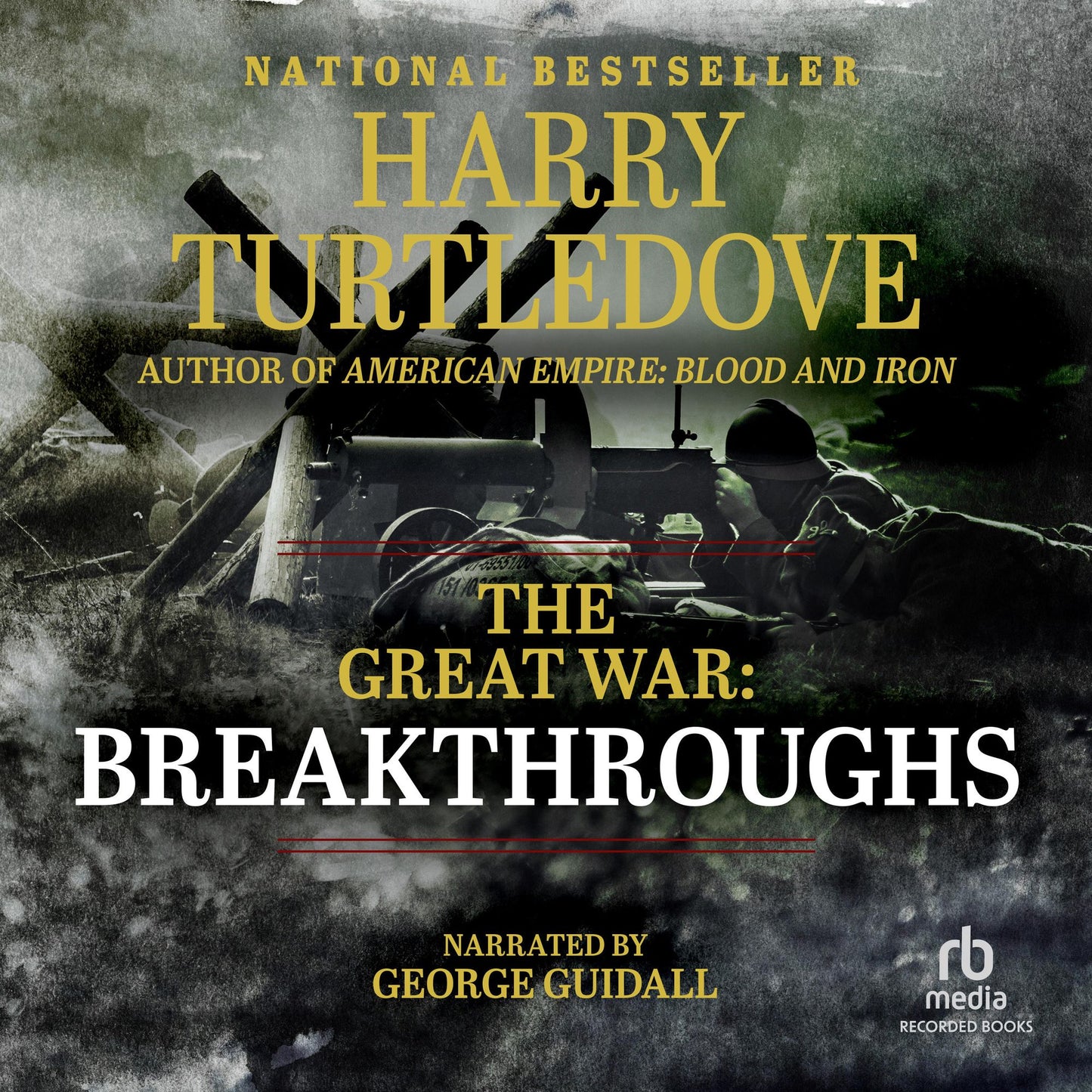 Great War: The Breakthroughs