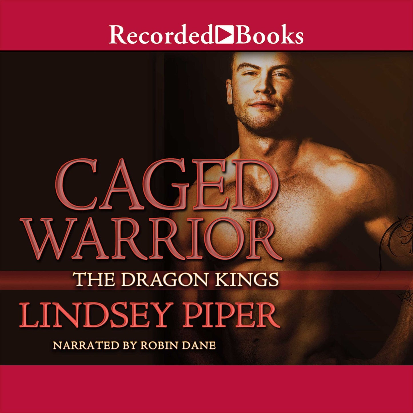 Caged Warrior: Dragon Kings Book One