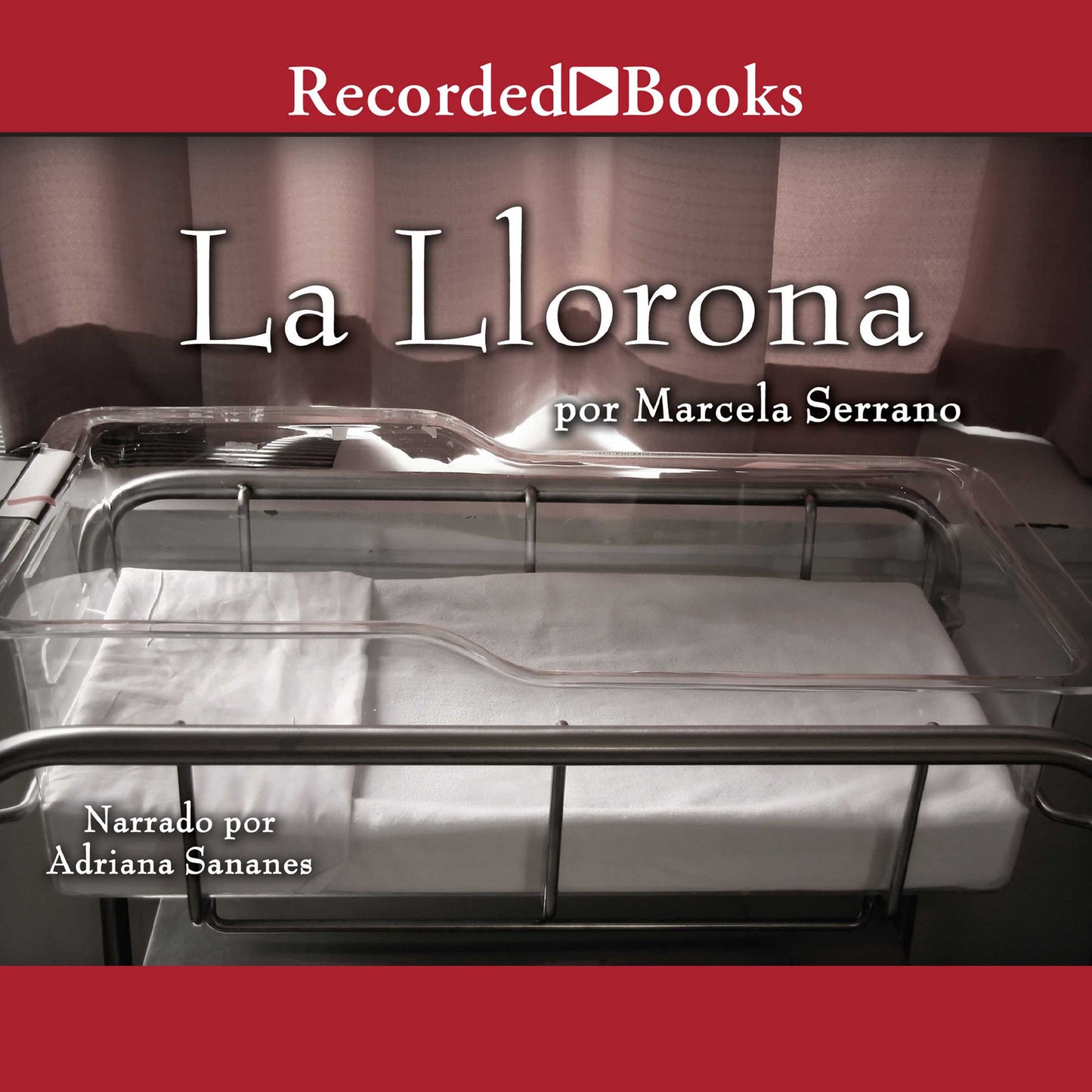 La llorona: Novela