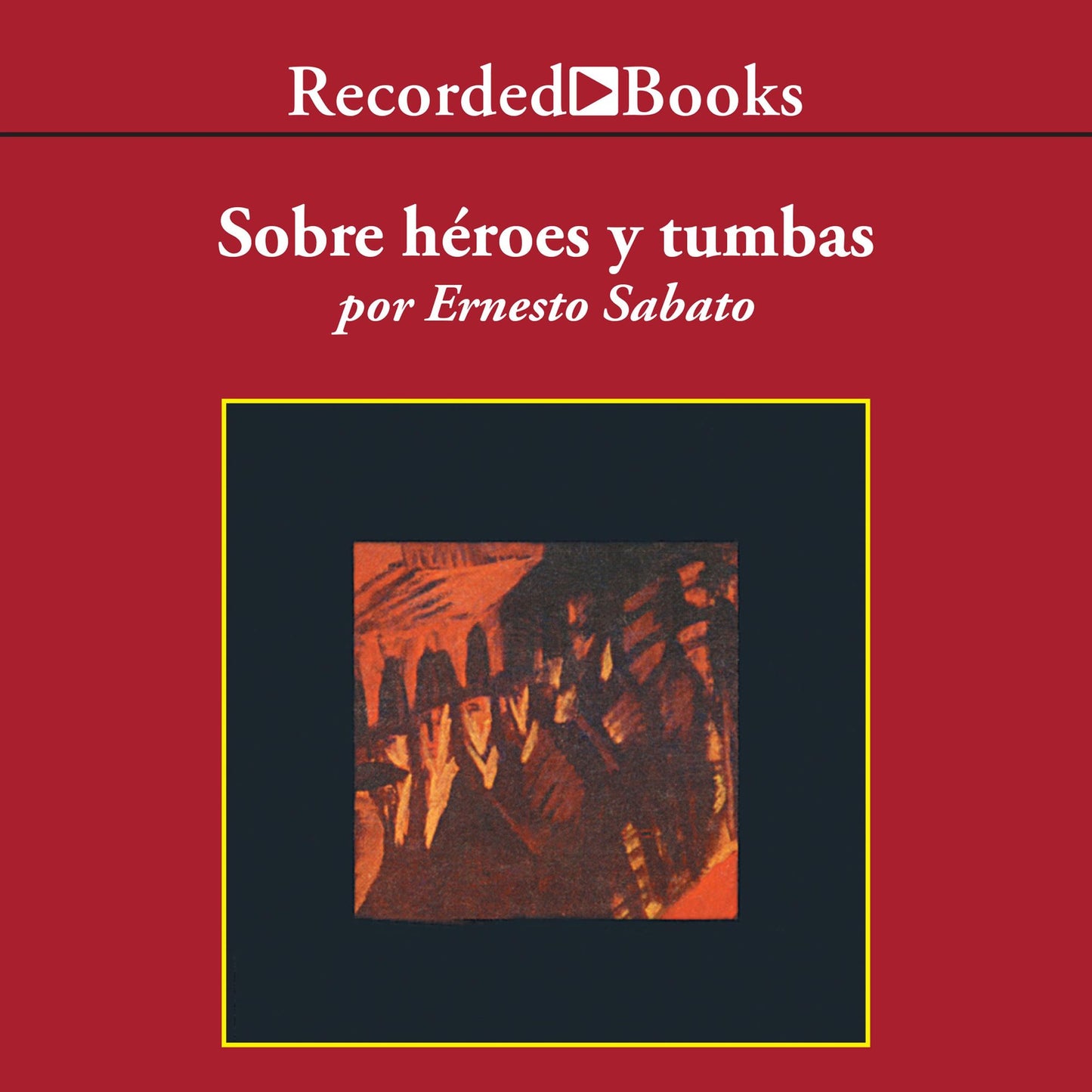 Sobre heroes y tumbas