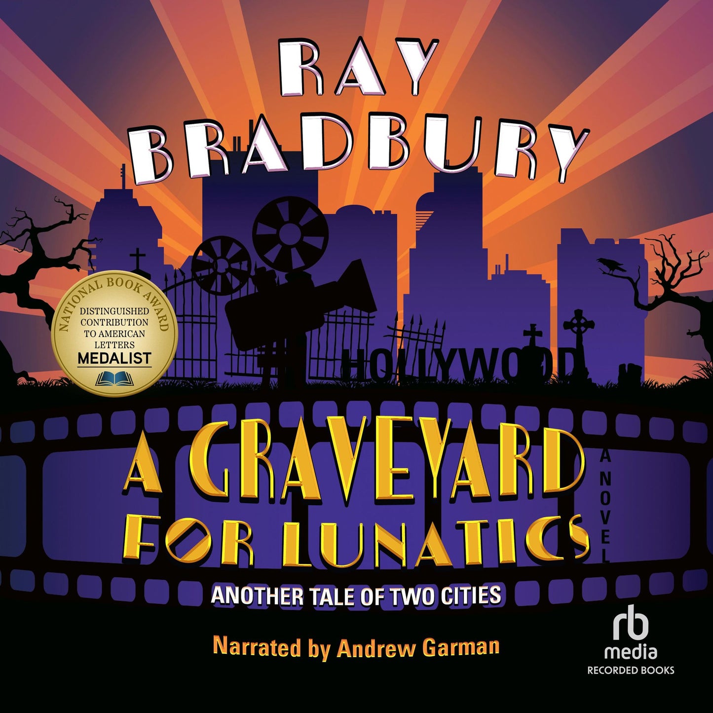 A Graveyard for Lunatics: Another Tale of Two Cities