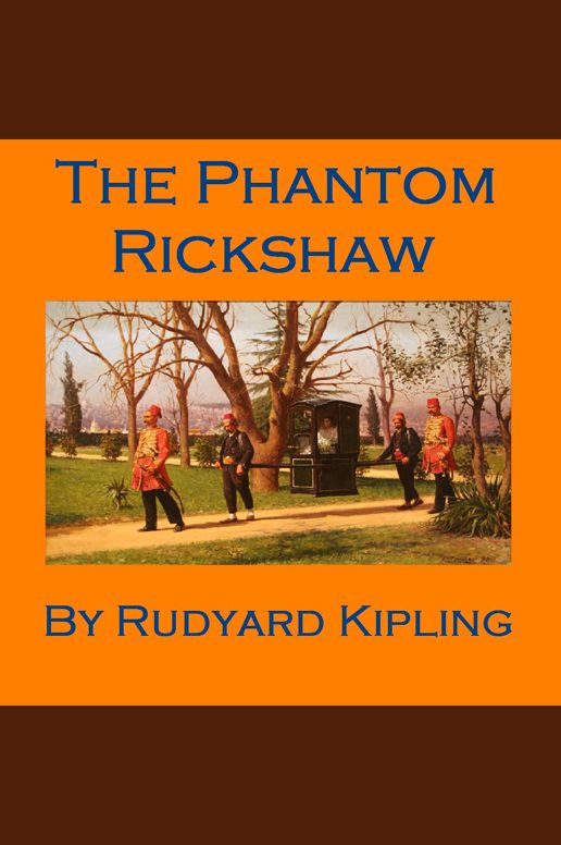 The Phantom Rickshaw