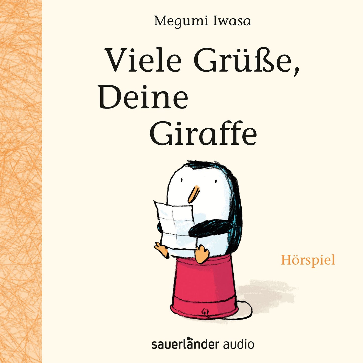 Viele GrÃ¼ÃYe, Deine Giraffe (HÃ¶rspiel)