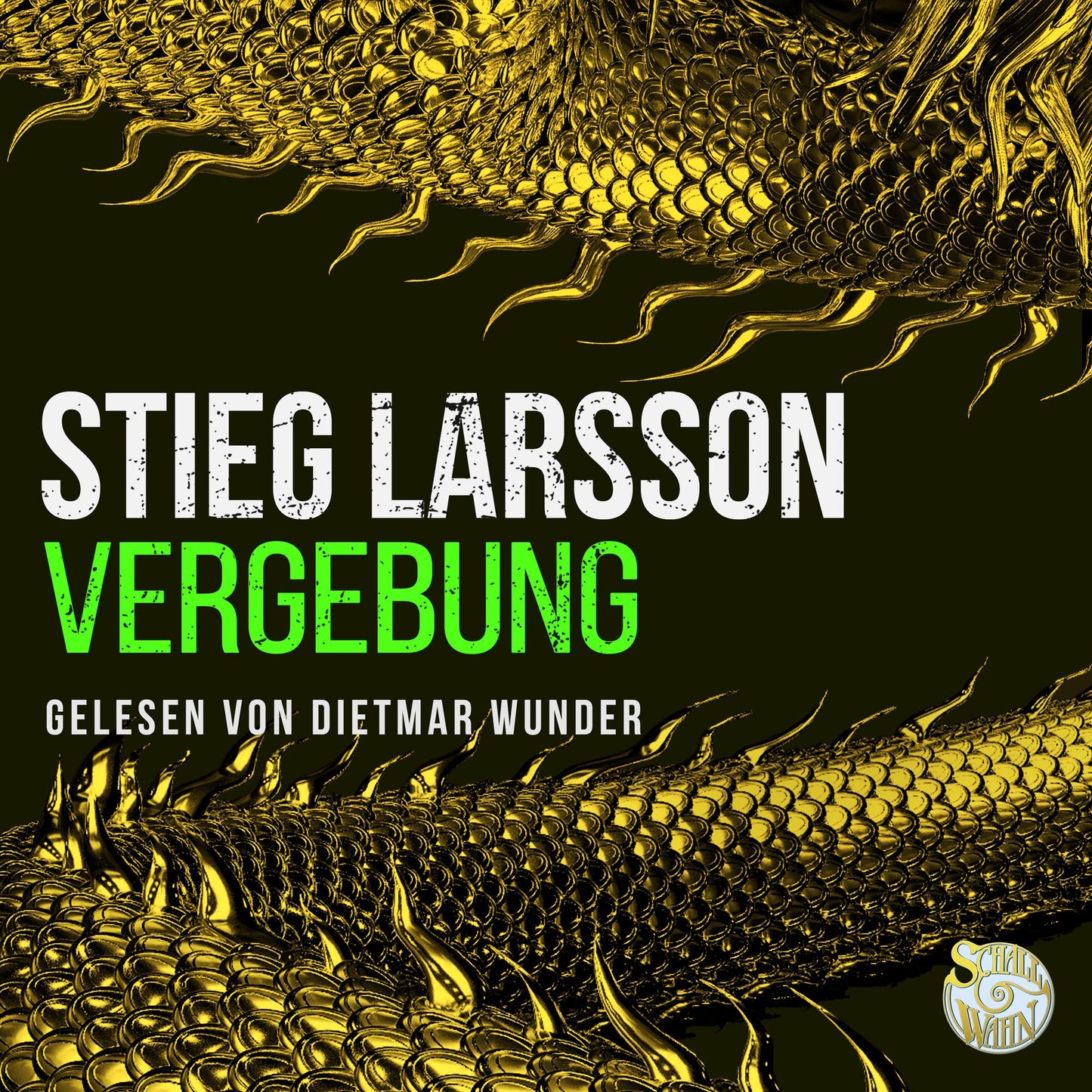 Vergebung: Millennium-Trilogie 3 (Abridged)