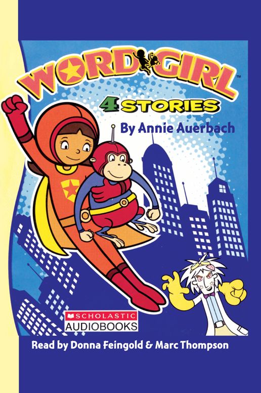 The The Adventures of Wordgirl Collection: Four Stories