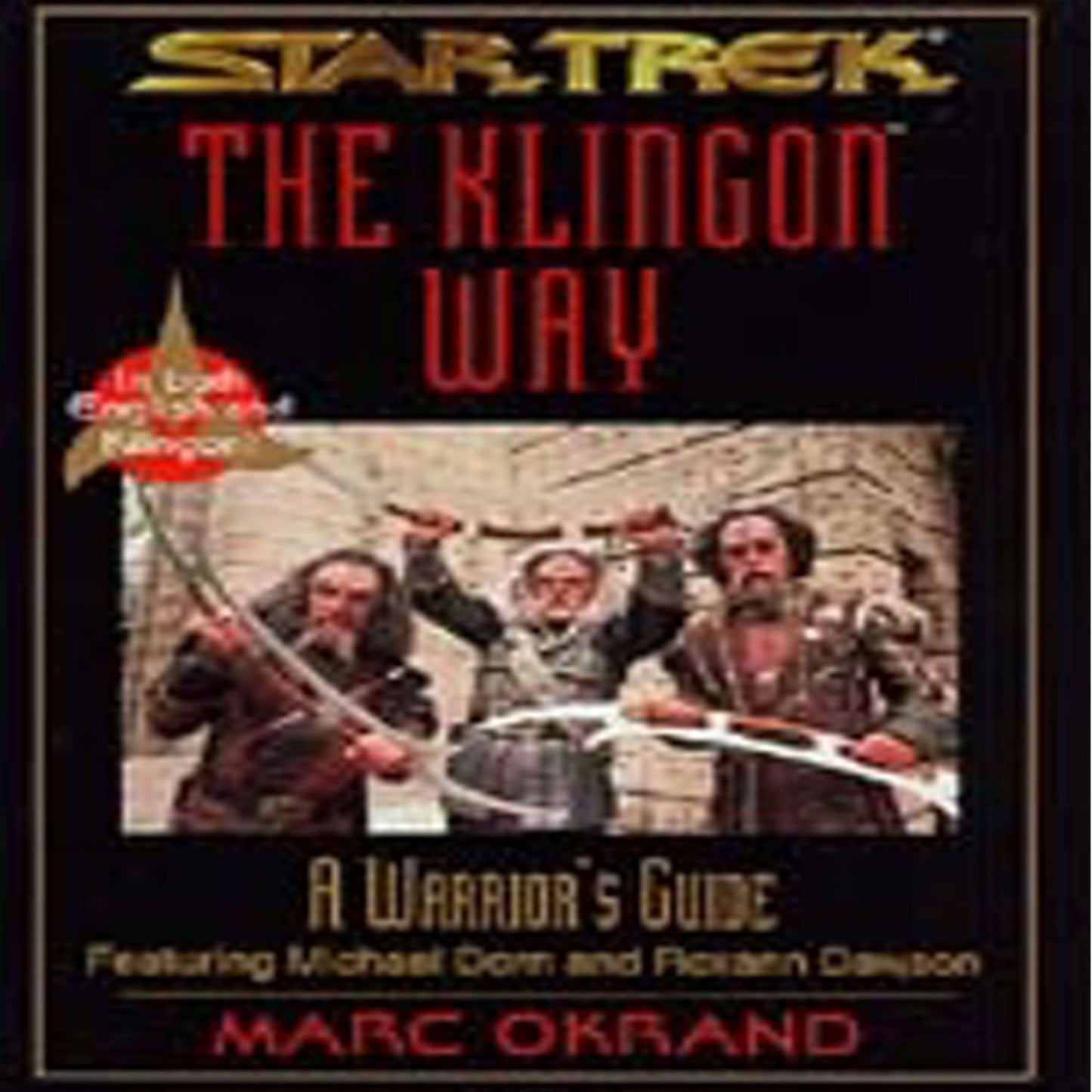 Star Trek: The Klingon Way: A Warrior's Guide (Abridged)