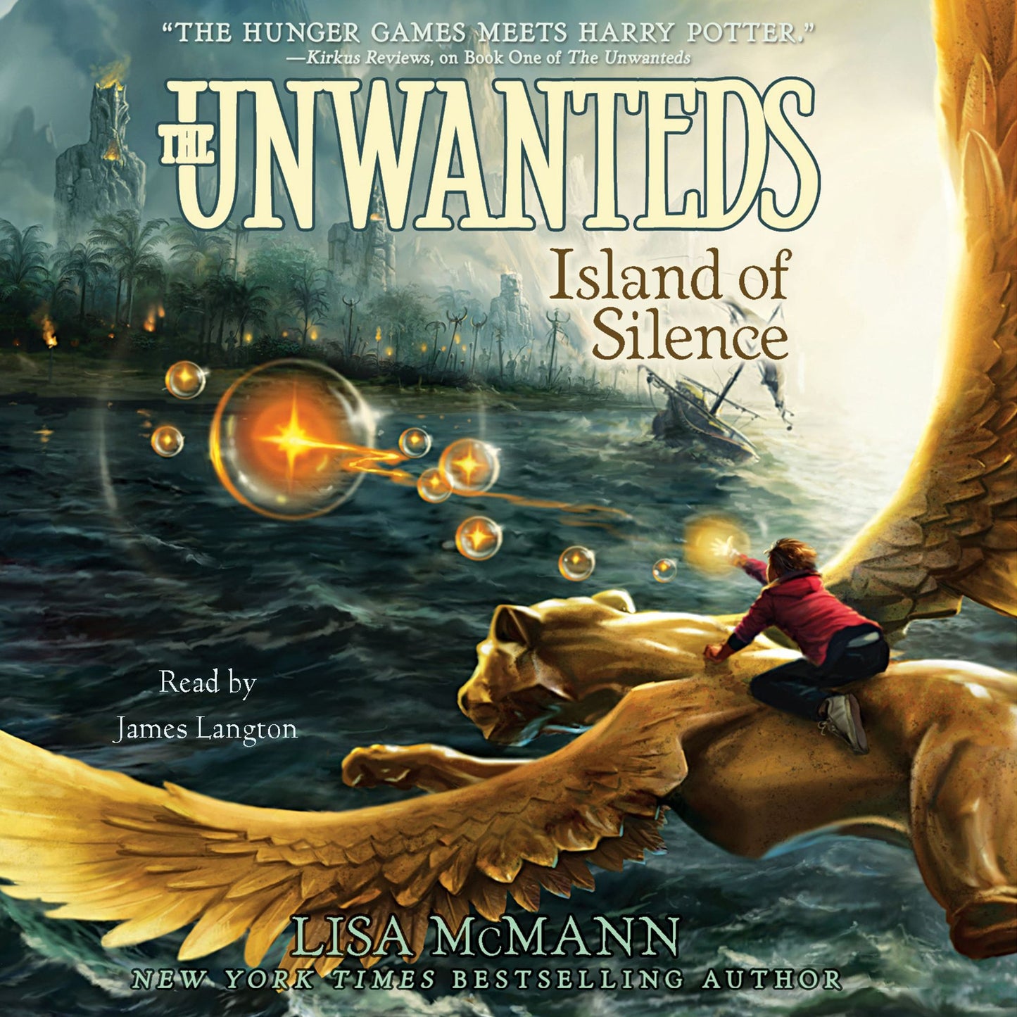 Island of Silence: The Unwanteds, Book 2