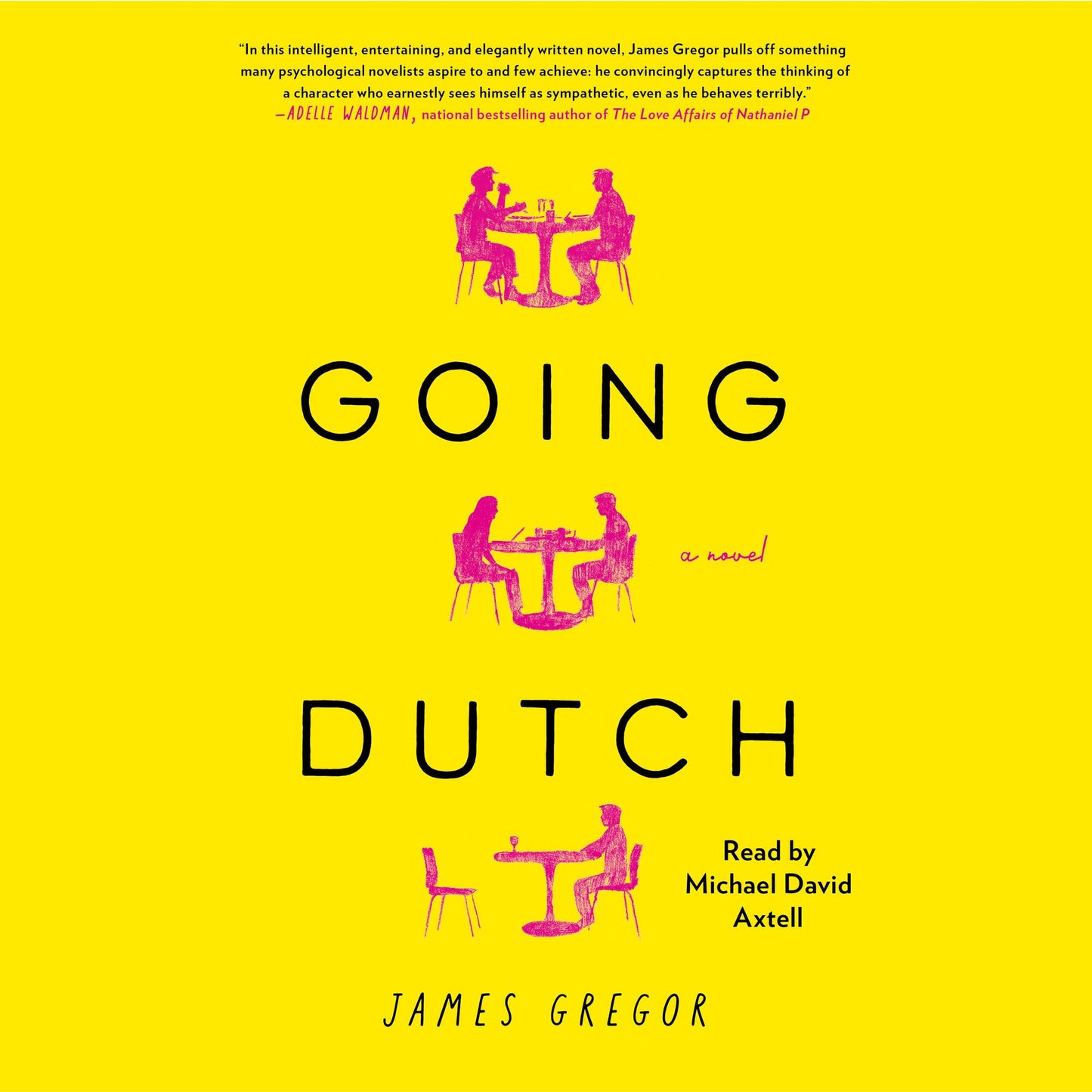 Going Dutch: A Novel
