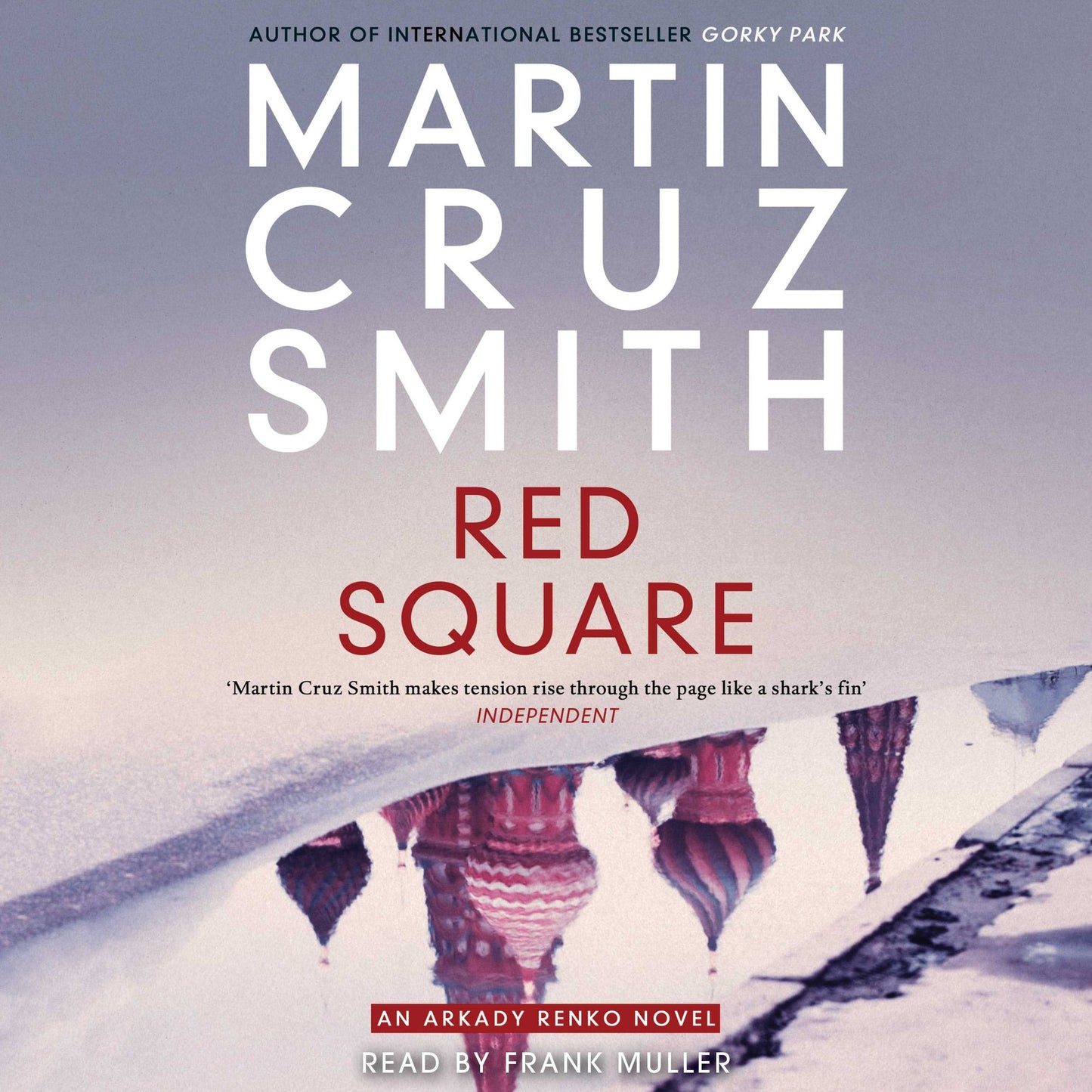 Red Square: An Arkady Renko Novel