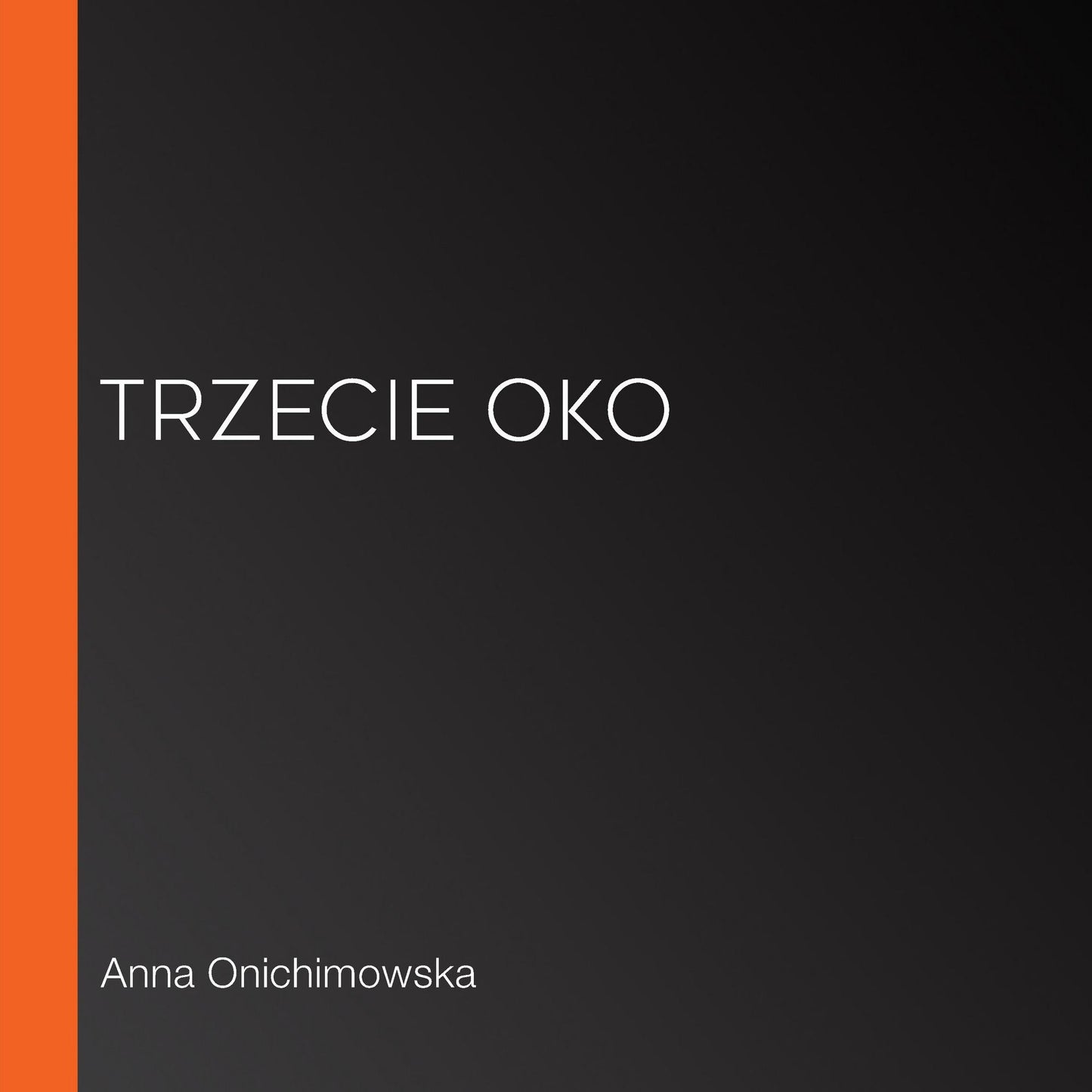 Trzecie oko
