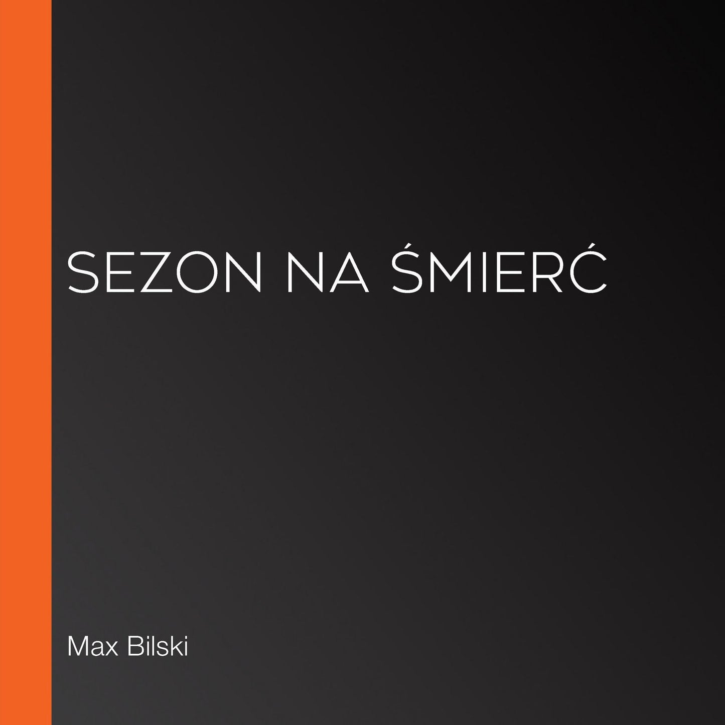 Sezon na ¿mier¿