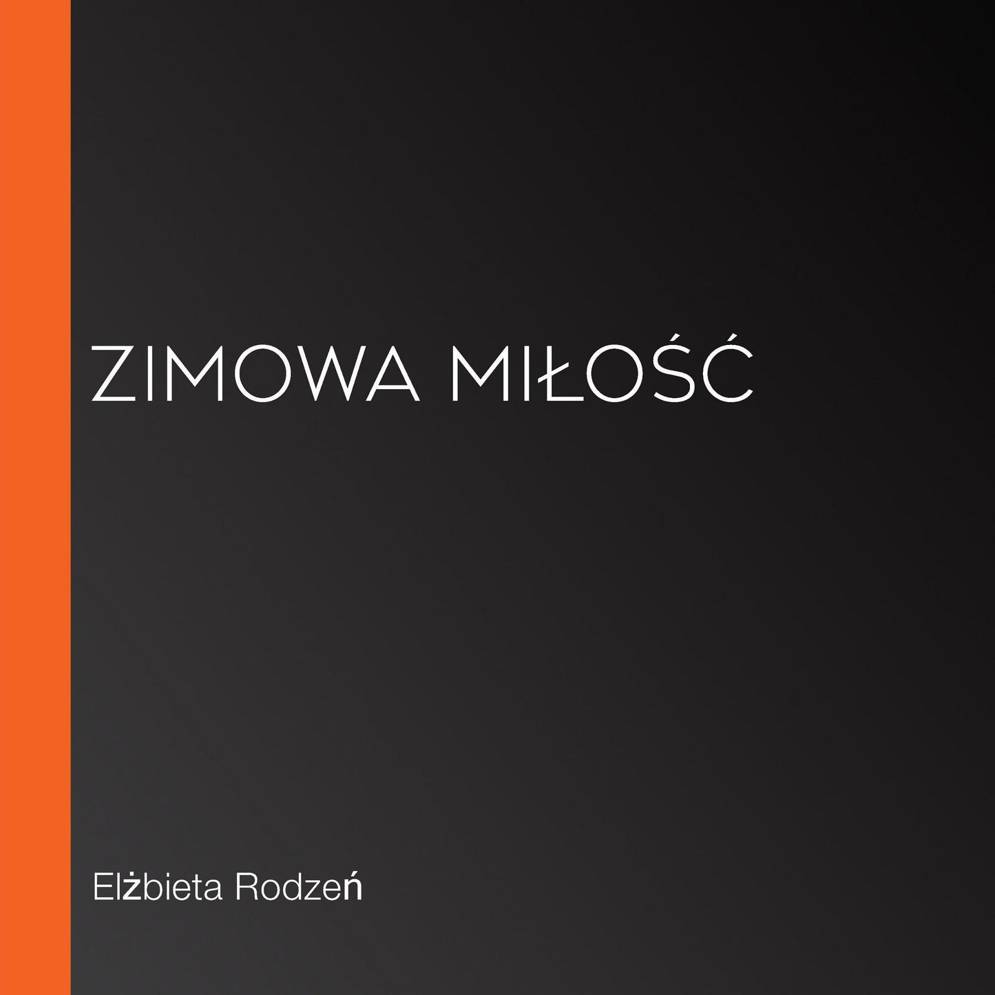 Zimowa mi¿o¿¿
