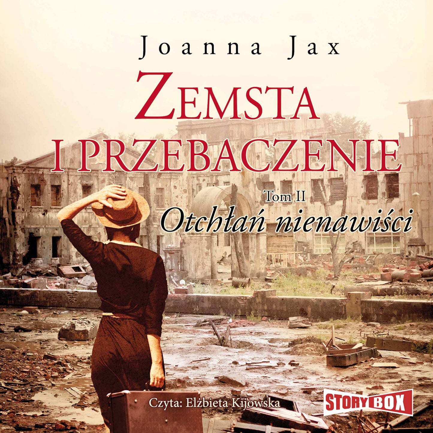 Zemsta i Przebaczenie. Tom 2 Otch¿a¿ nienawi¿ci