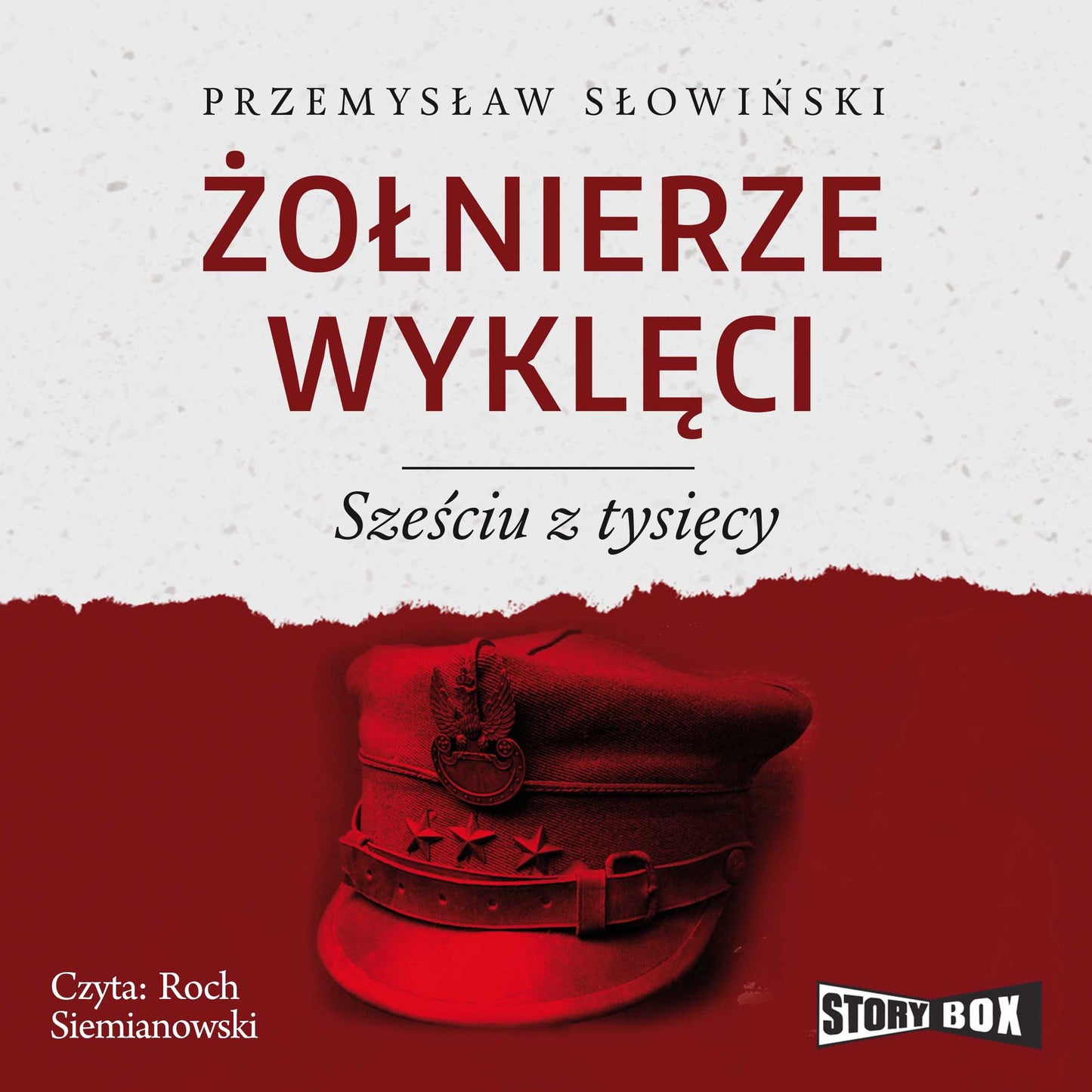 ¿o¿nierze wykl¿ci. Sze¿ciu z tysi¿cy
