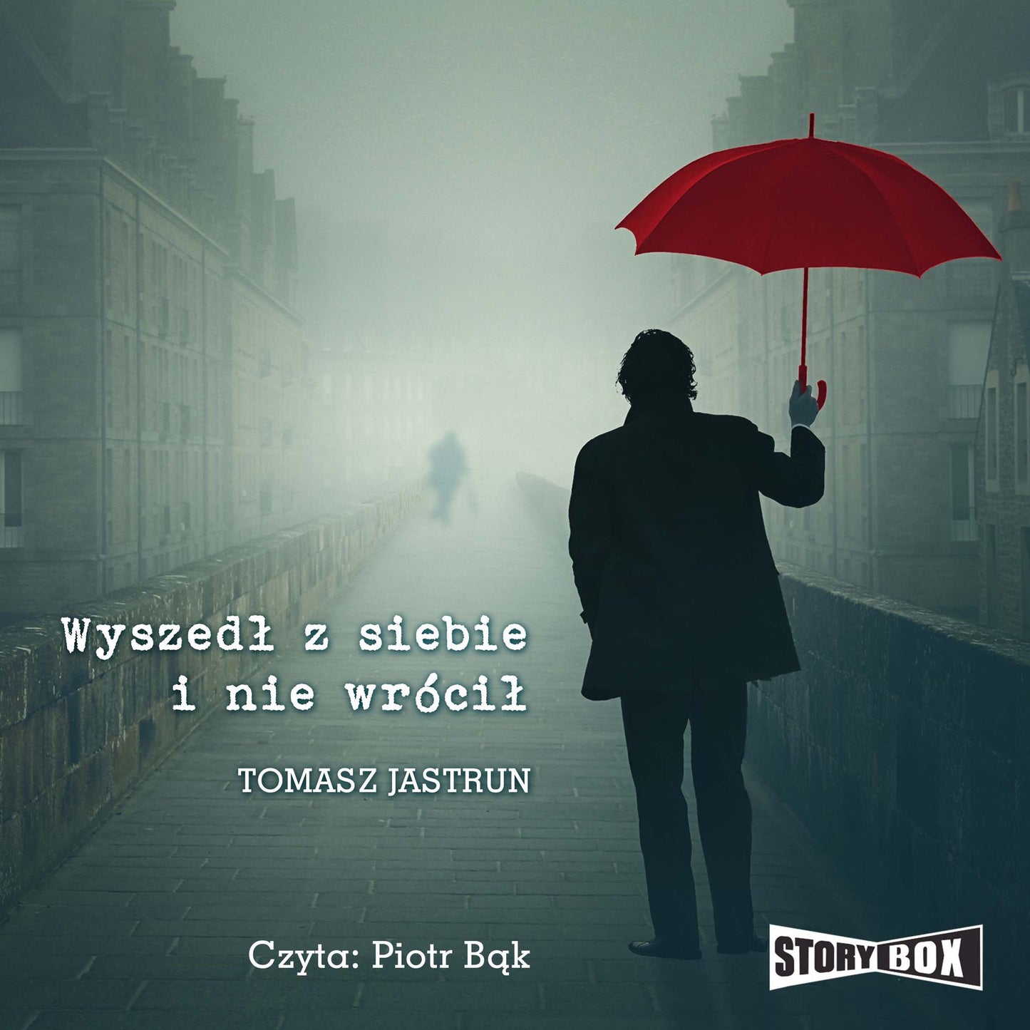 Wyszed¿ z siebie i nie wróci¿