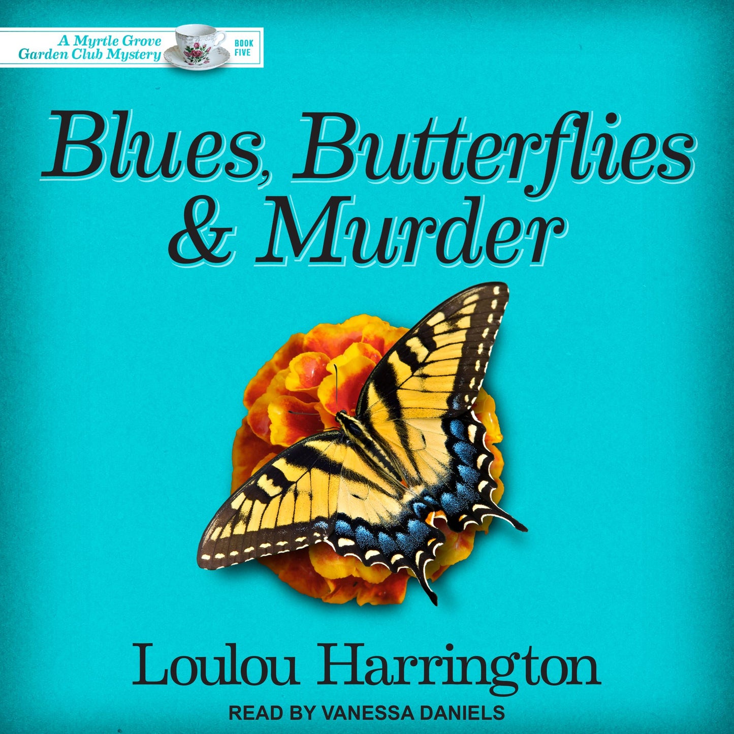 Blues, Butterflies & Murder: A Myrtle Grove Garden Club Mystery
