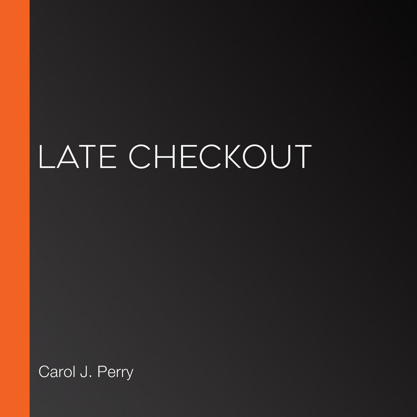 Late Checkout