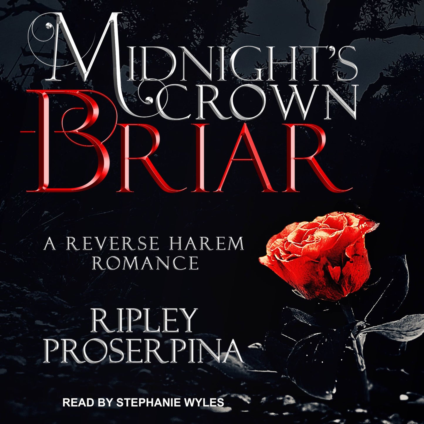 Briar: A Reverse Harem Romance: Midnight's Crown, Book 1