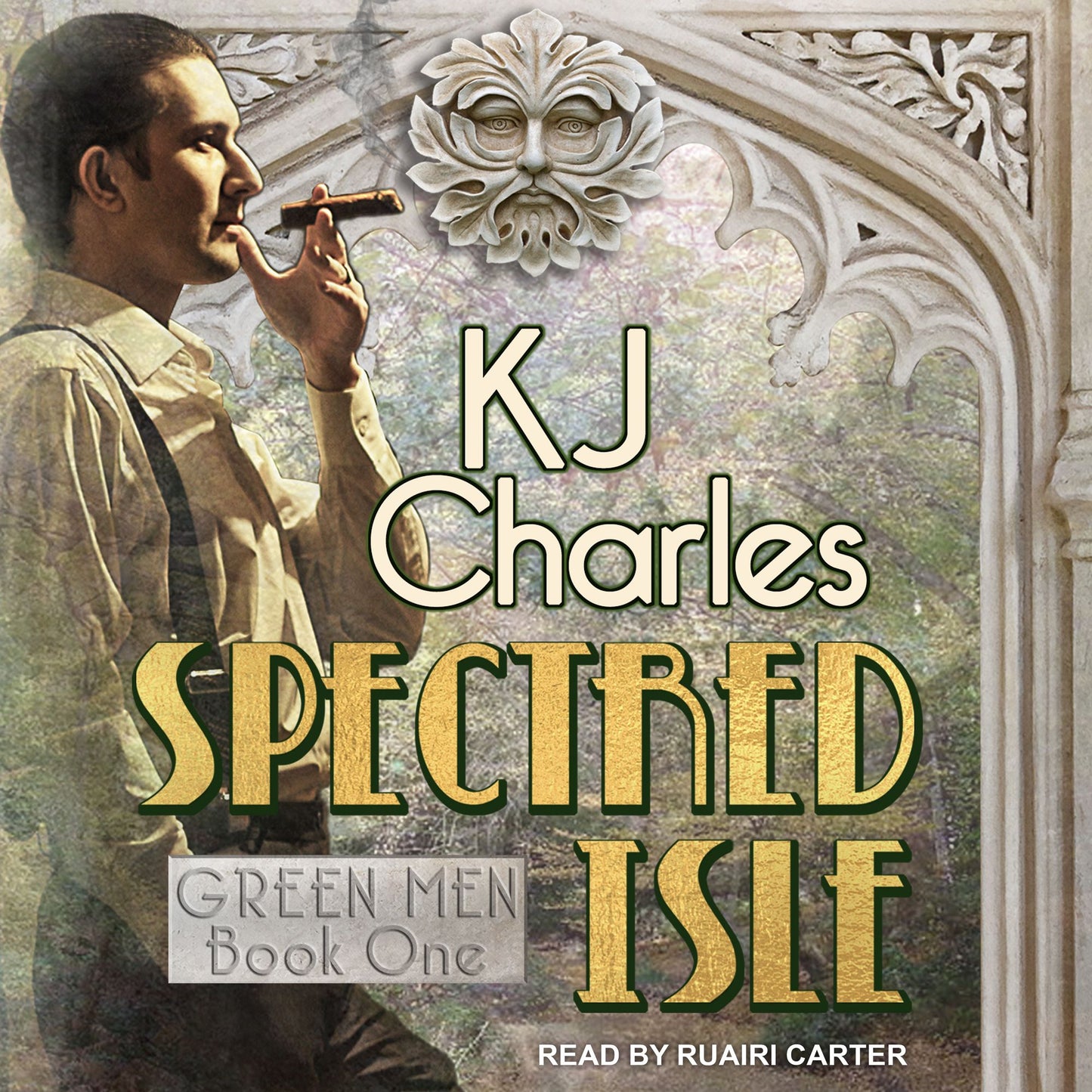 Spectred Isle: Green Men, Book 1