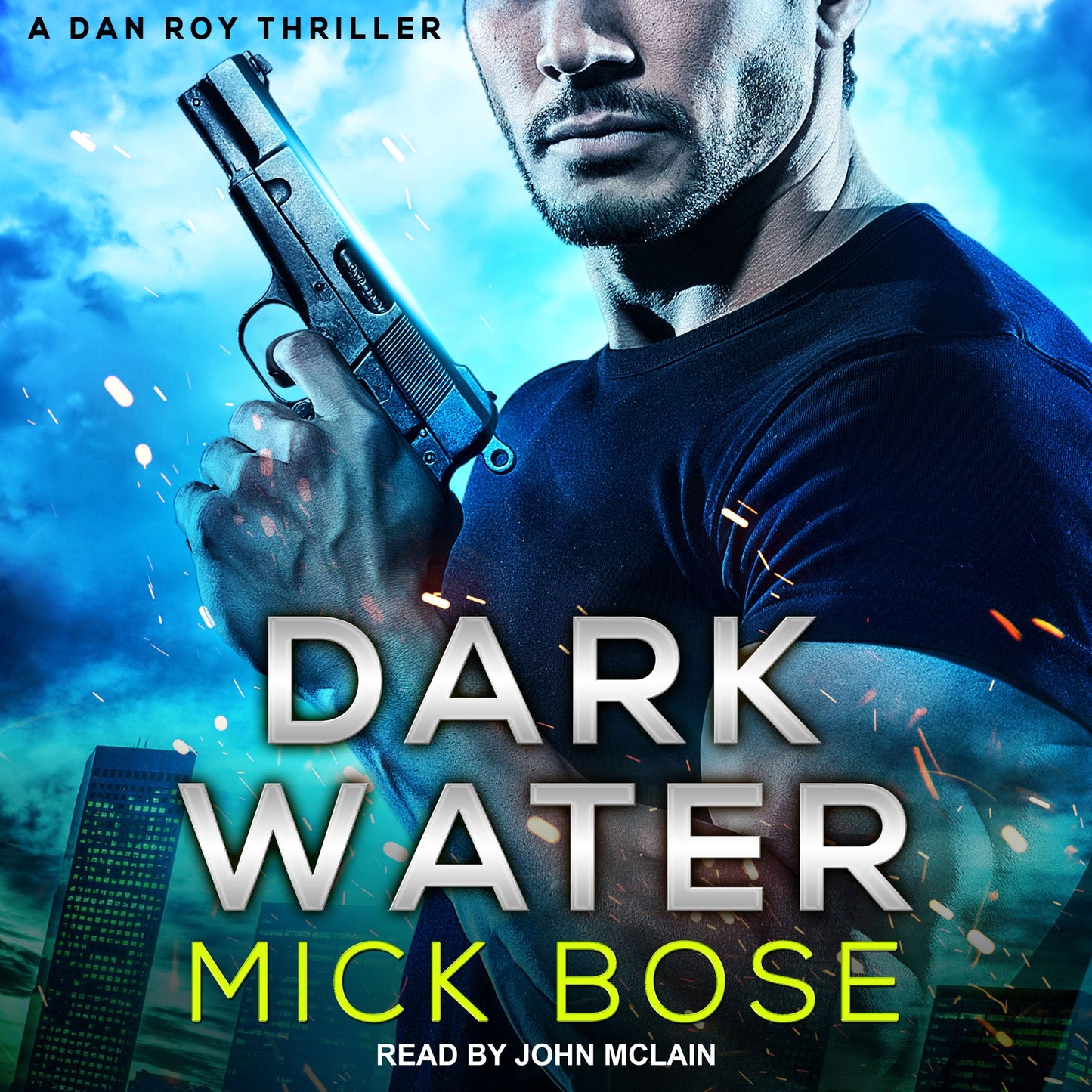 Dark Water: A Dan Roy Thriller