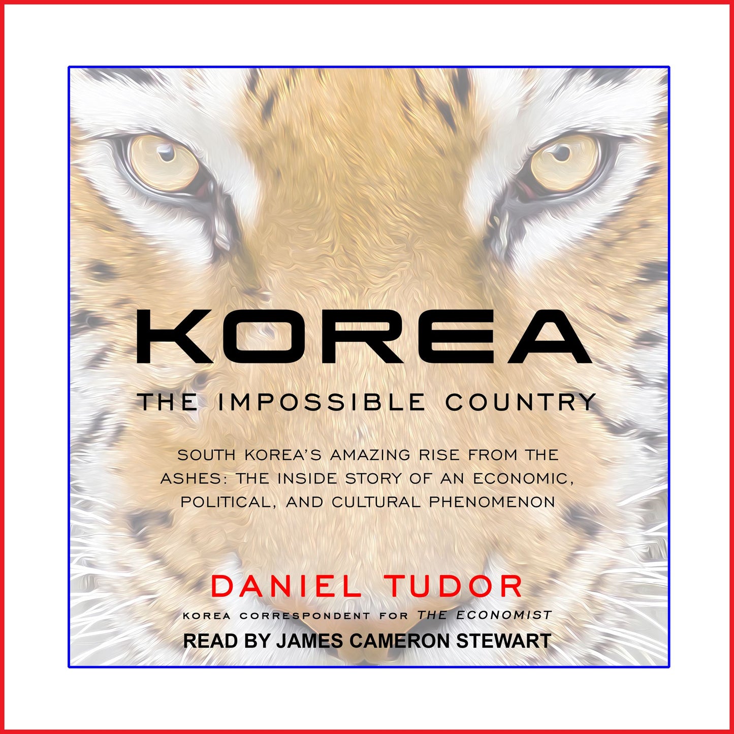 Korea: The Impossible Country