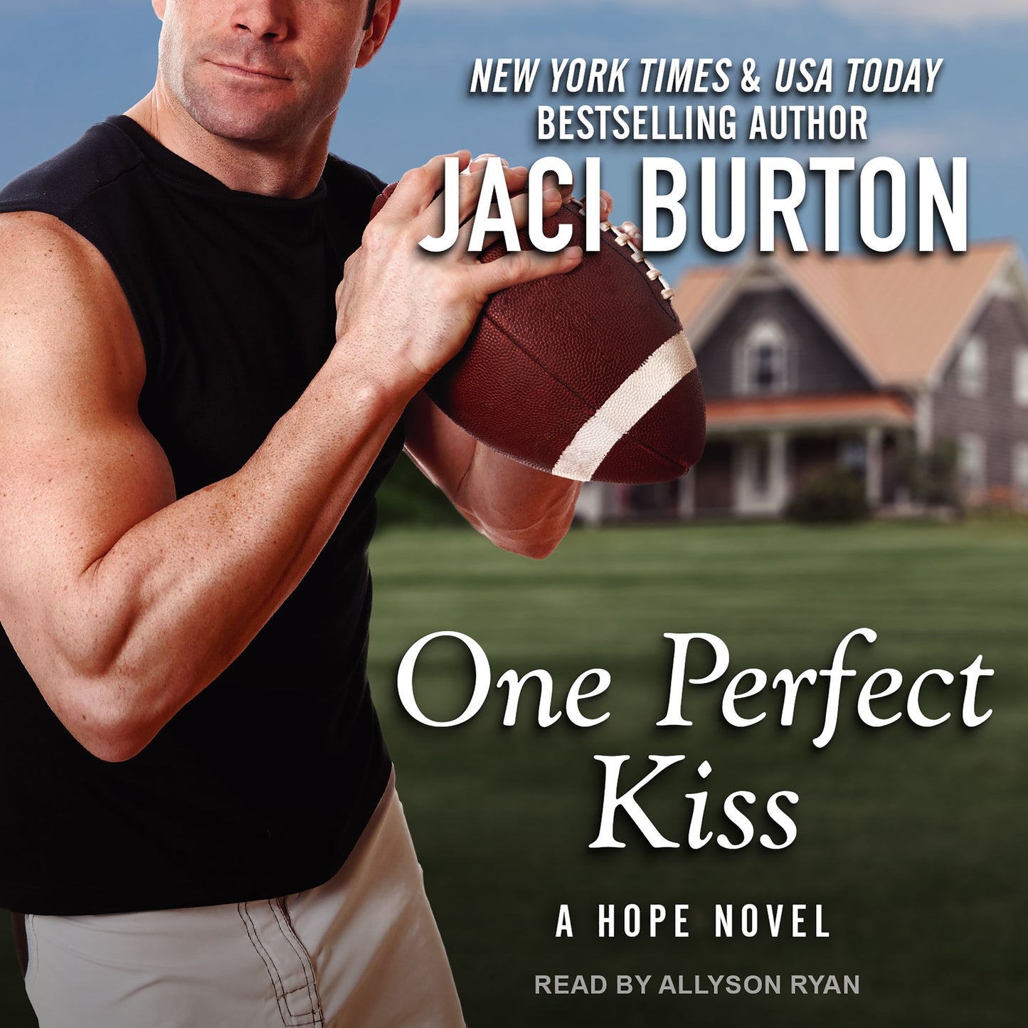 One Perfect Kiss: A Hope Novel