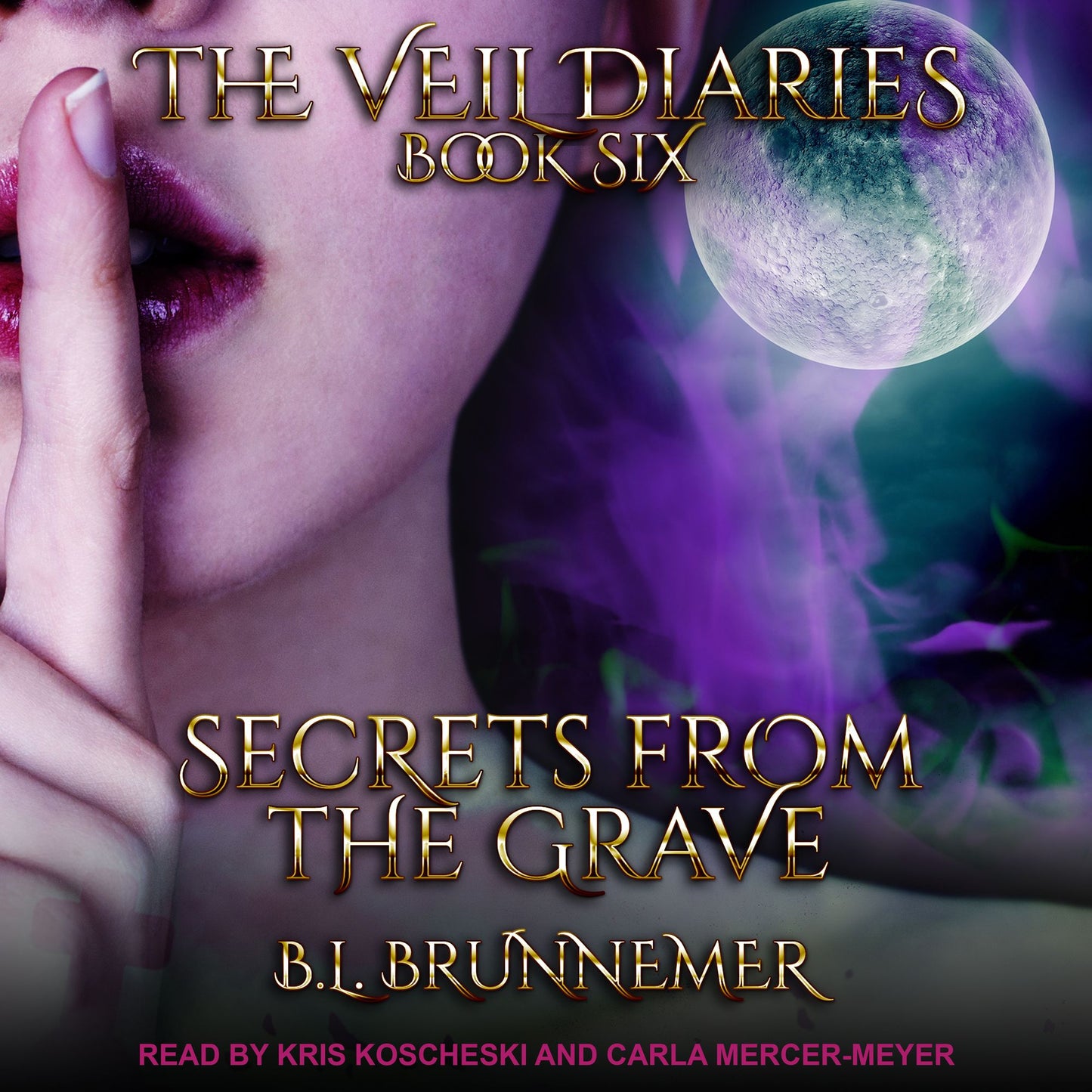Secrets From the Grave: The Veil Diaries, Book Six