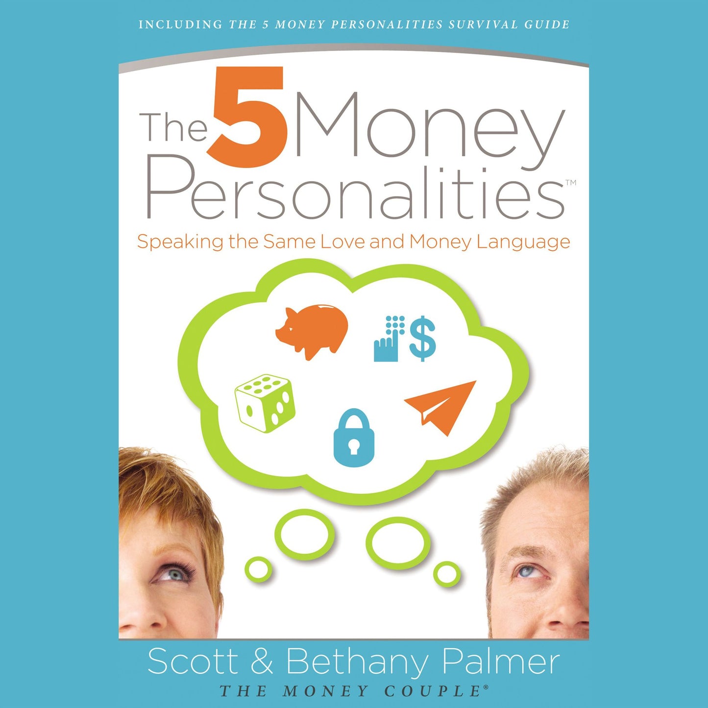 The 5 Money Personalities: Speaking the Same Love and Money Language