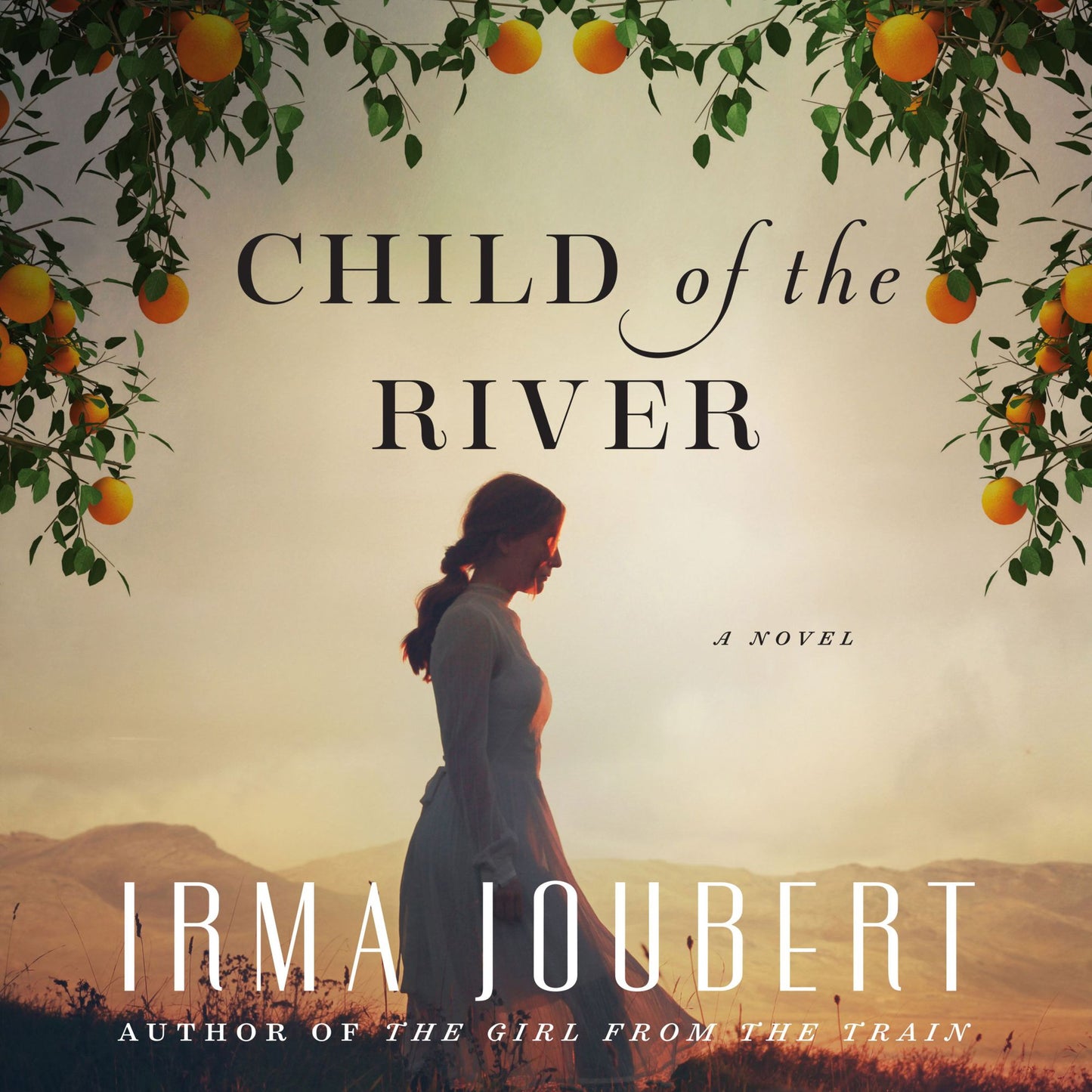 Child of the River: A Novel