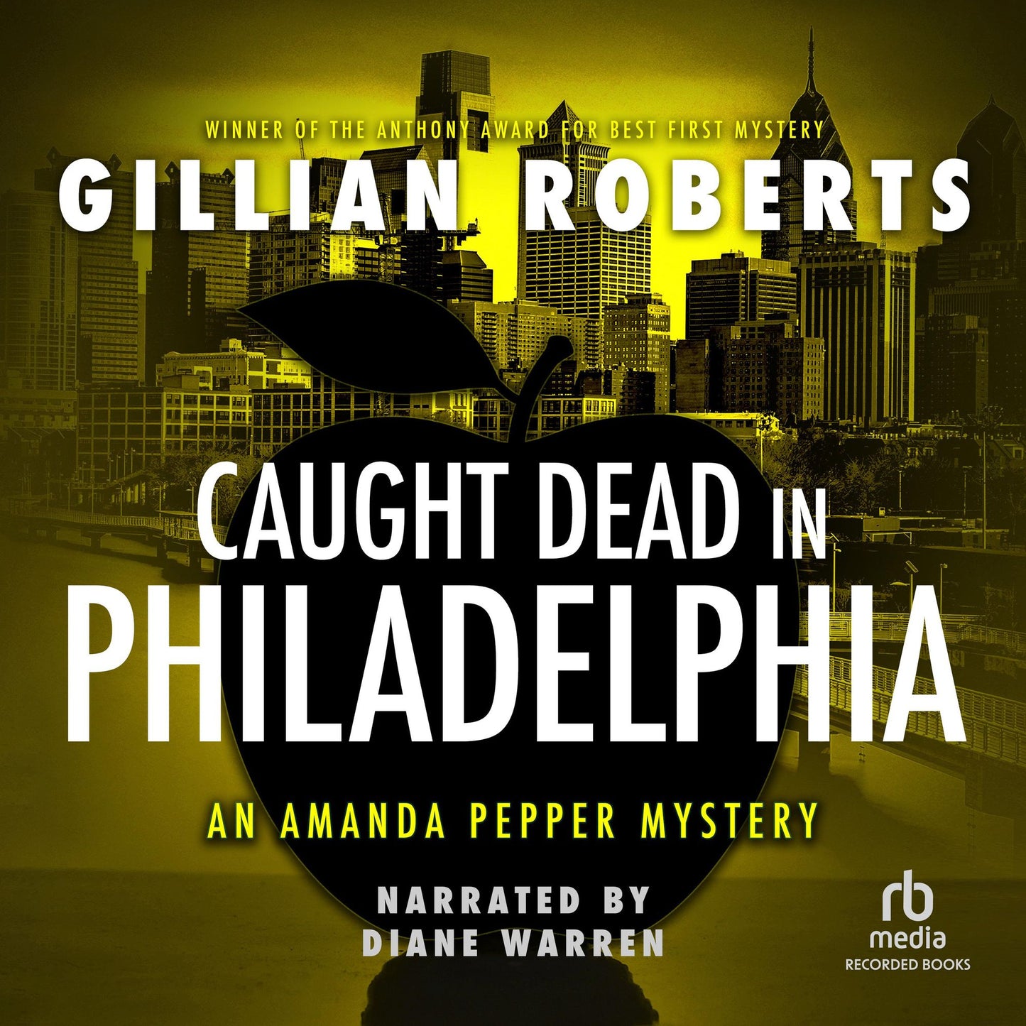 Caught Dead in Philadelphia: Amanda Pepper, Book 1