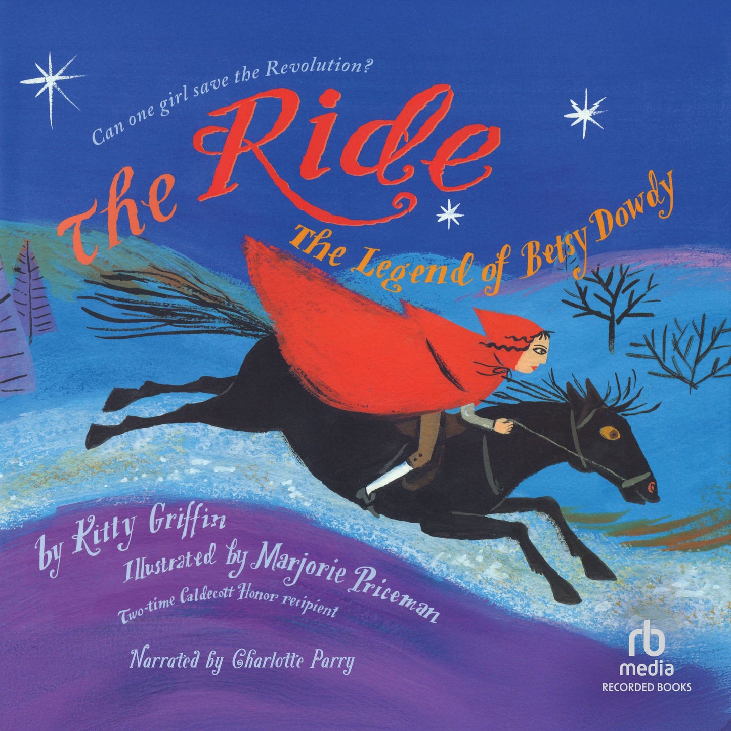 The Ride: The Legend of Betsy Dowdy