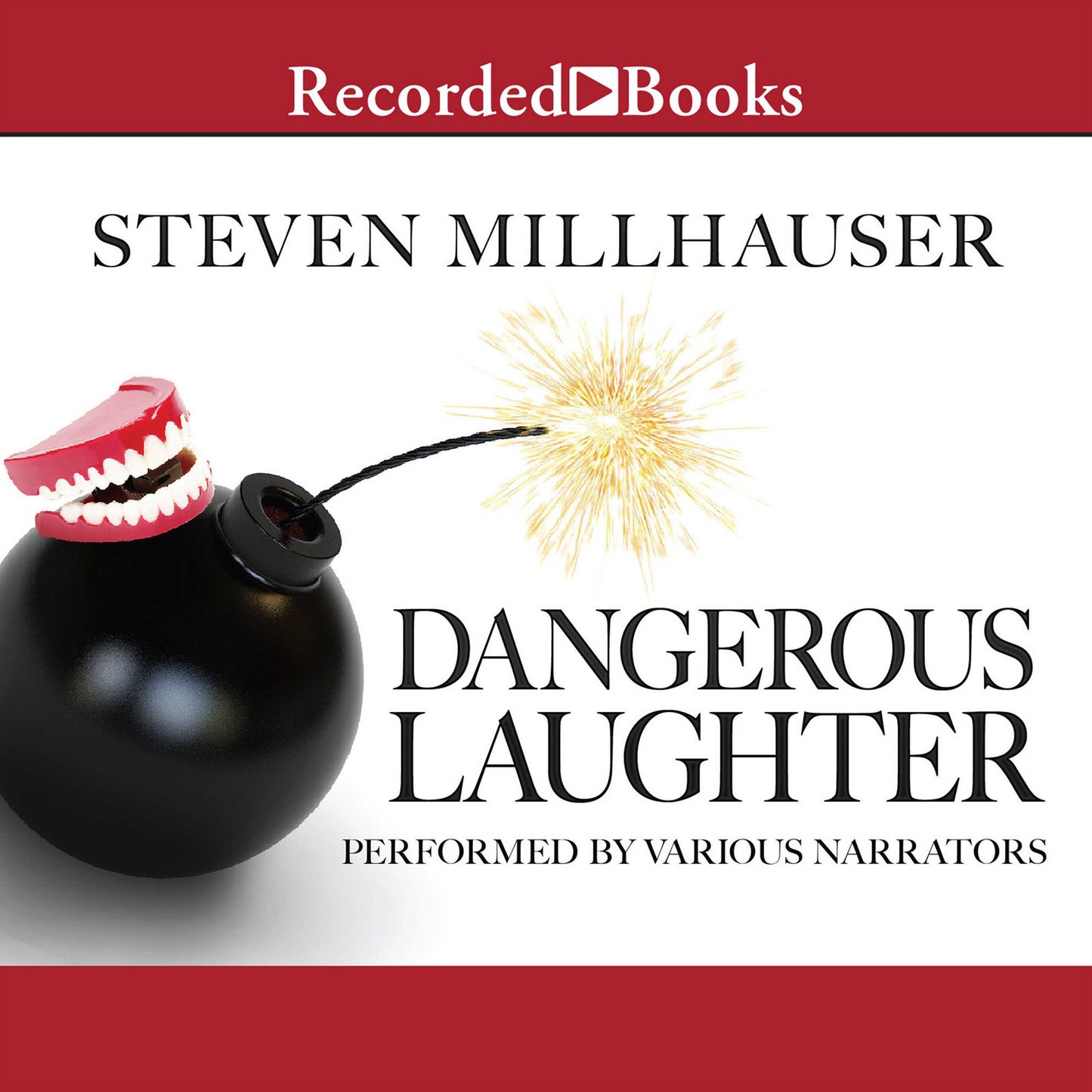 Dangerous Laughter: Short Story Collection