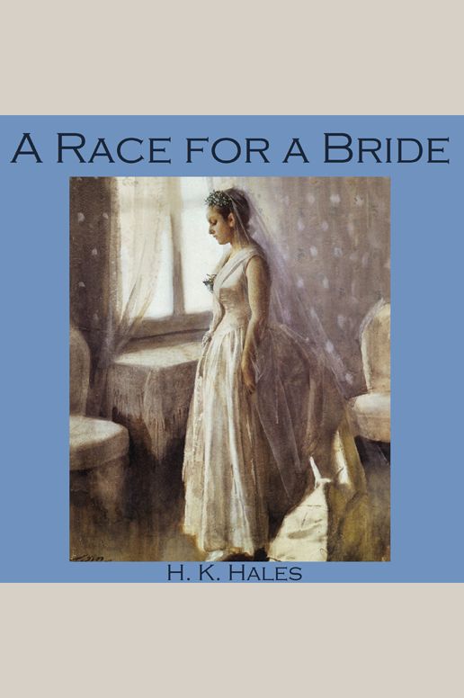 A Race for a Bride