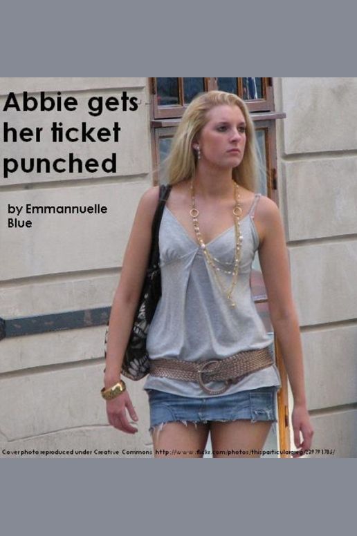 Abbie Gets Her Ticket Punched