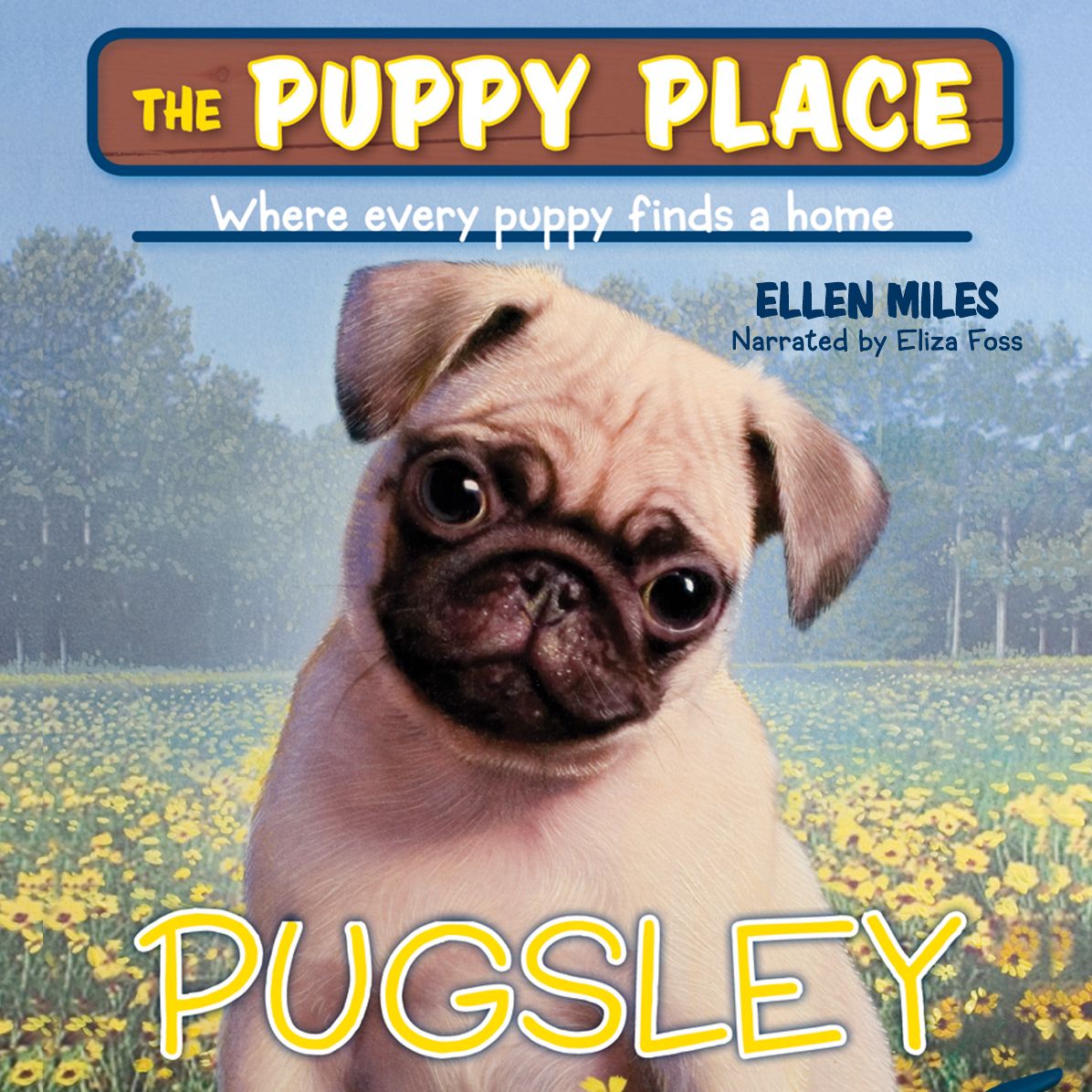 Pugsley (The Puppy Place #9): Puppy Place:#9 Pugsley Digital Download