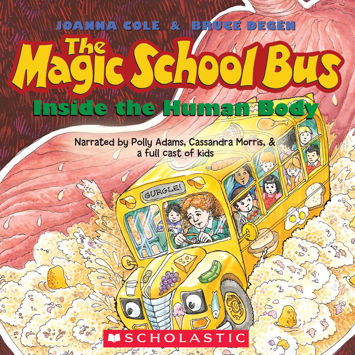 Inside the Human Body (The Magic School Bus)