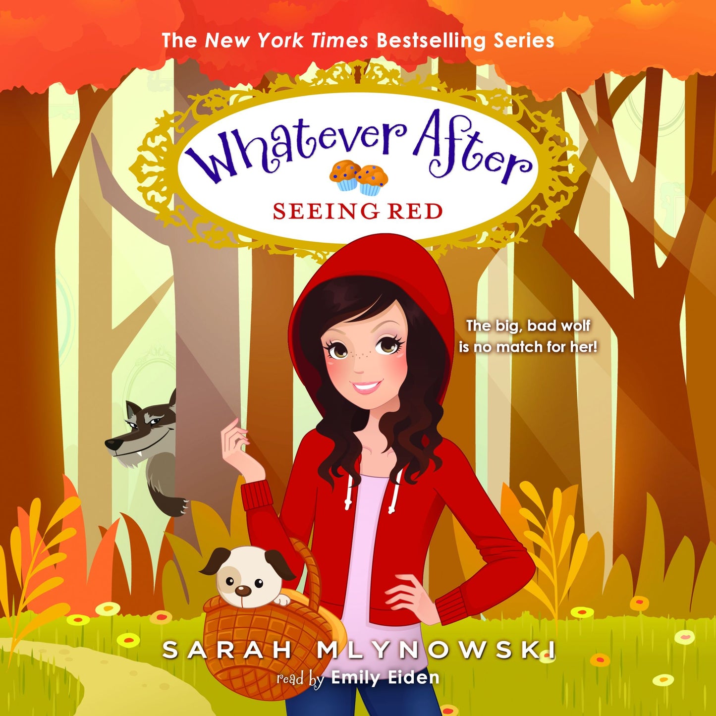Seeing Red: Whatever After, Book 12