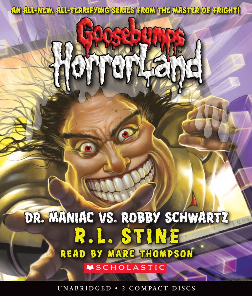 Dr. Maniac Vs Robby Schwartz (Goosebumps HorrorLand #5)