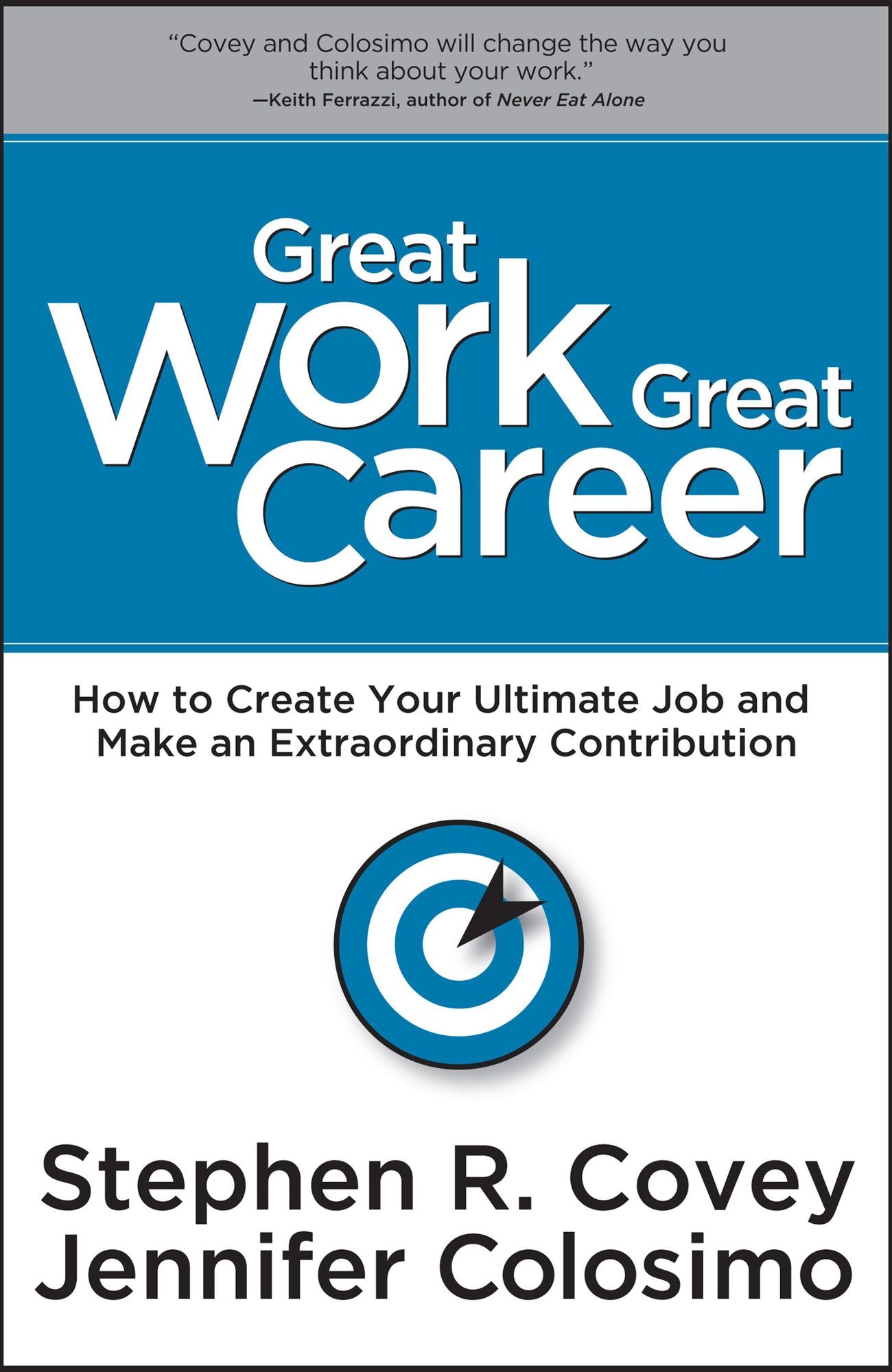 Great Work Great Career