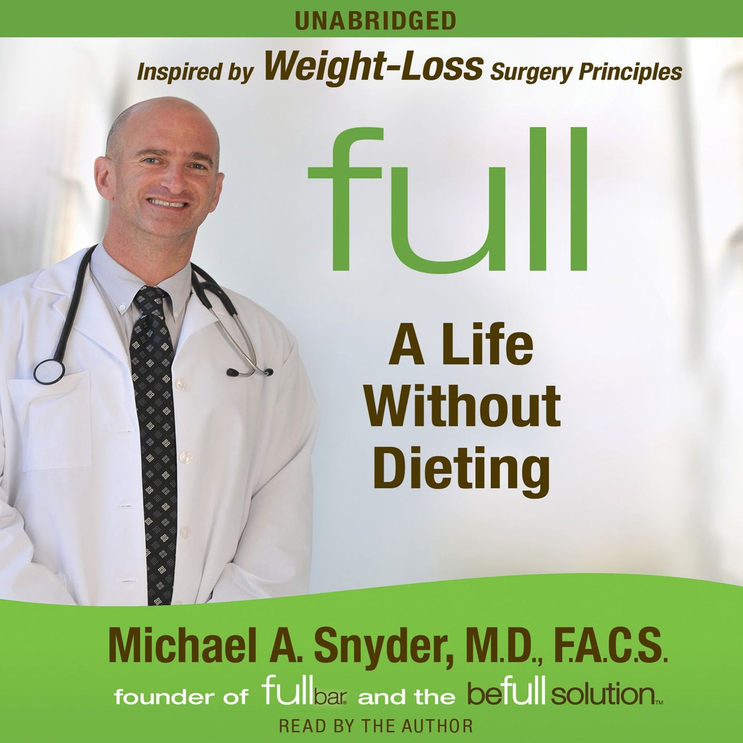 Full: A Life Without Dieting