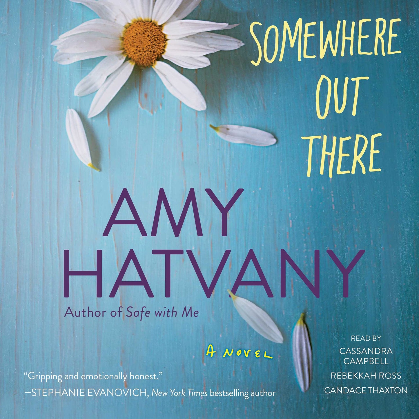 Somewhere Out There: A Novel