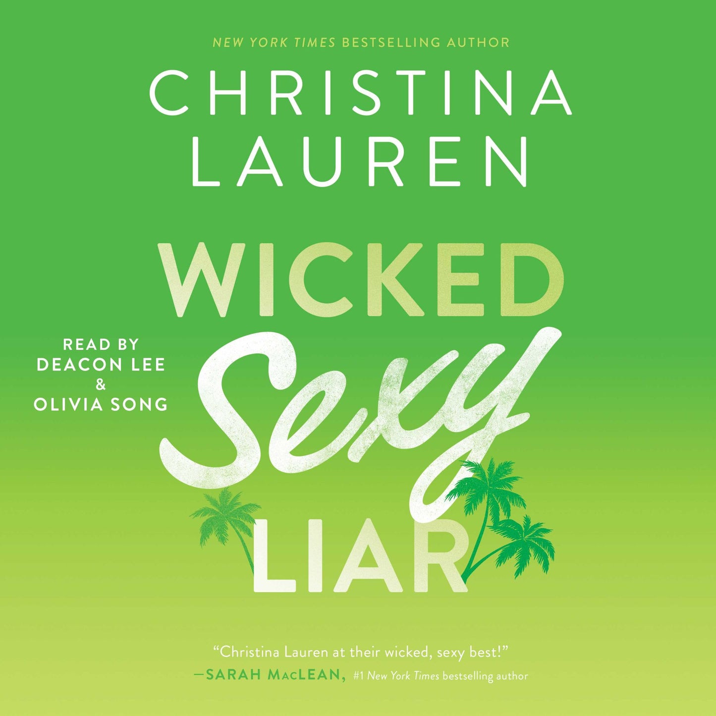 Wicked Sexy Liar