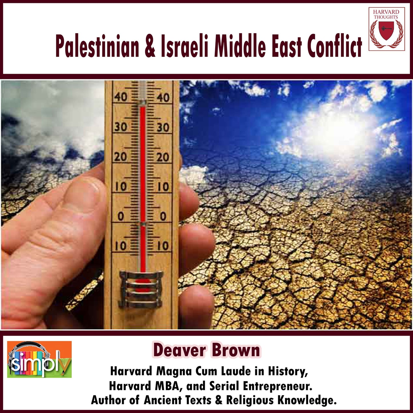 Palestinian & Israeli Middle East Conflict: Separating the People from the Problems