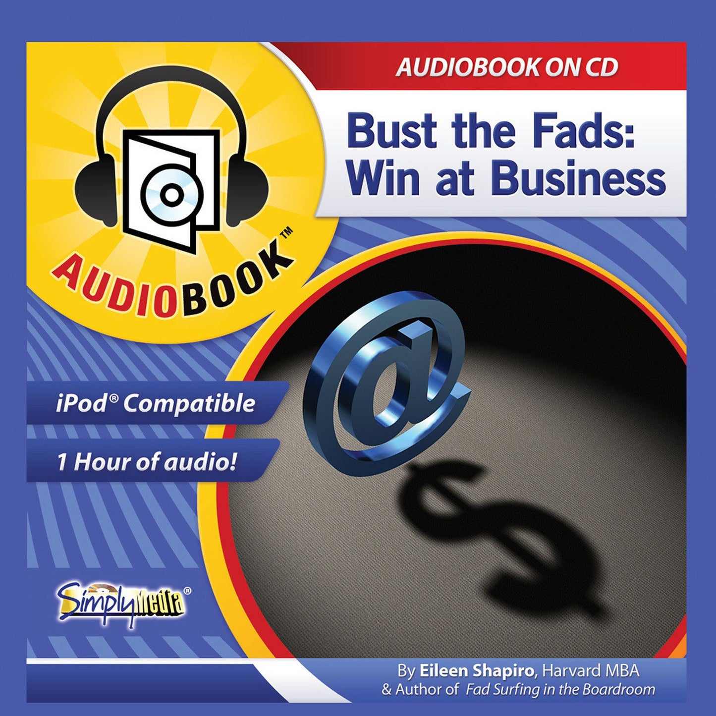 Bust the Fads: Win at Business