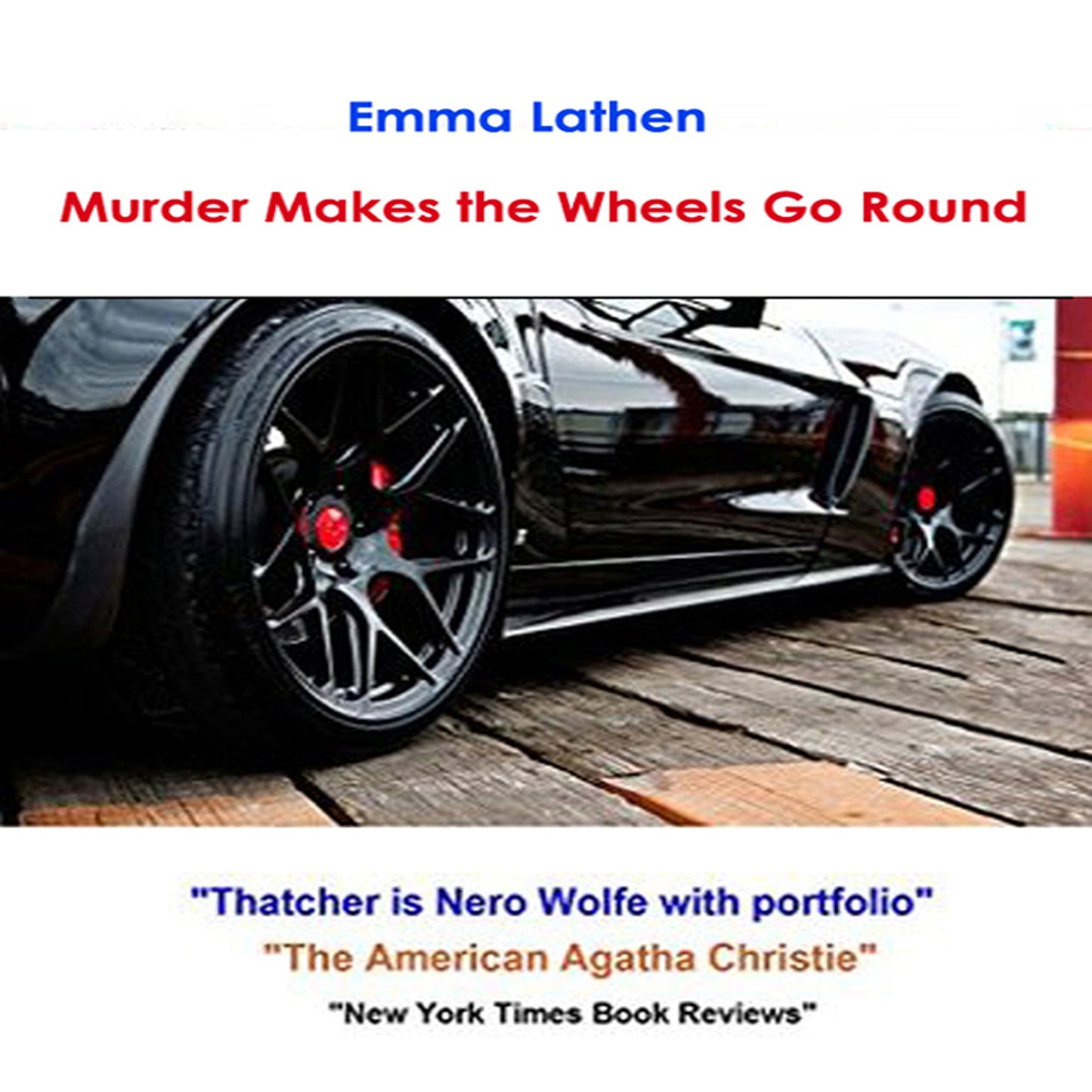 Murder Makes the Wheels Go Round