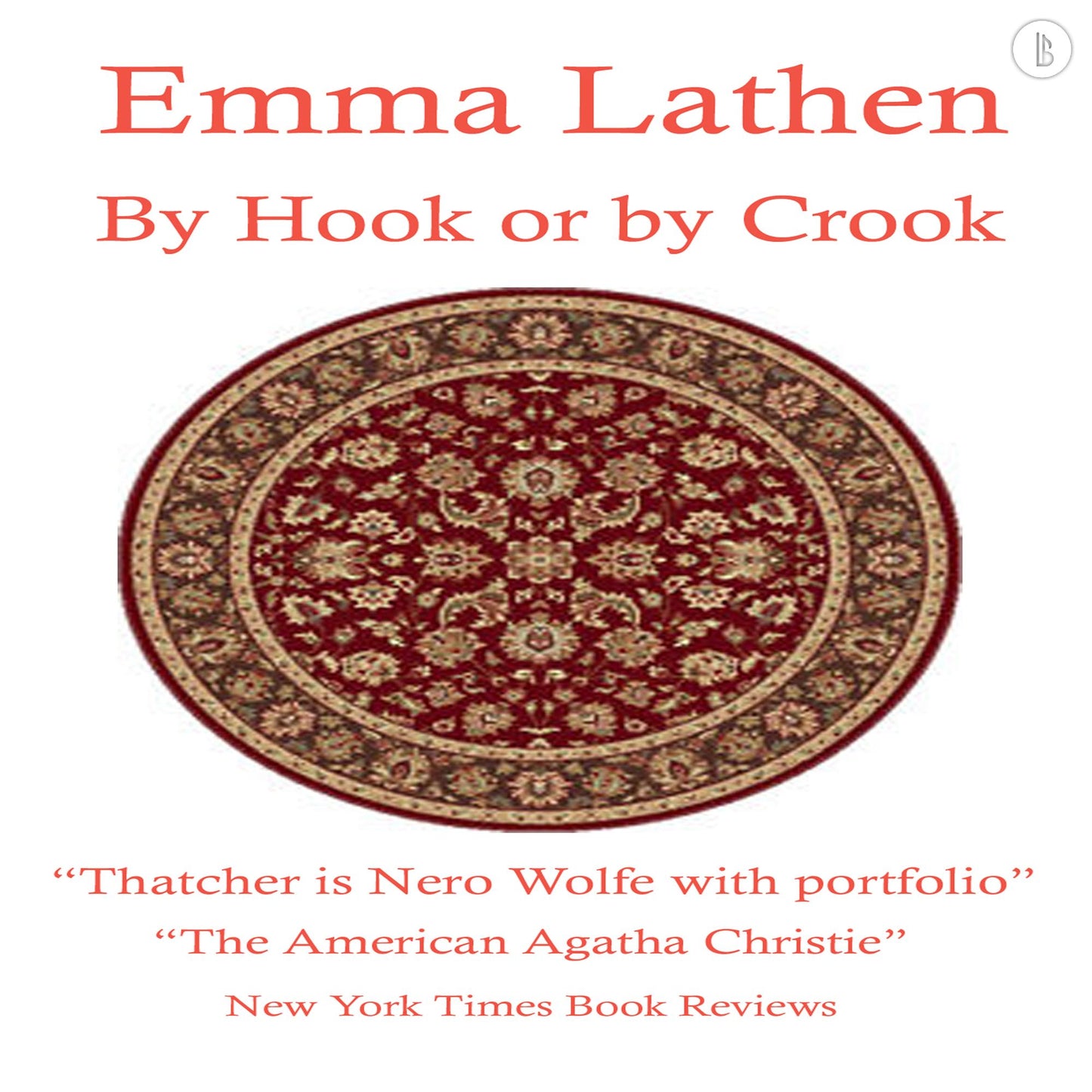 By Hook or by Crook: The Emma Lathen Booktrack Edition