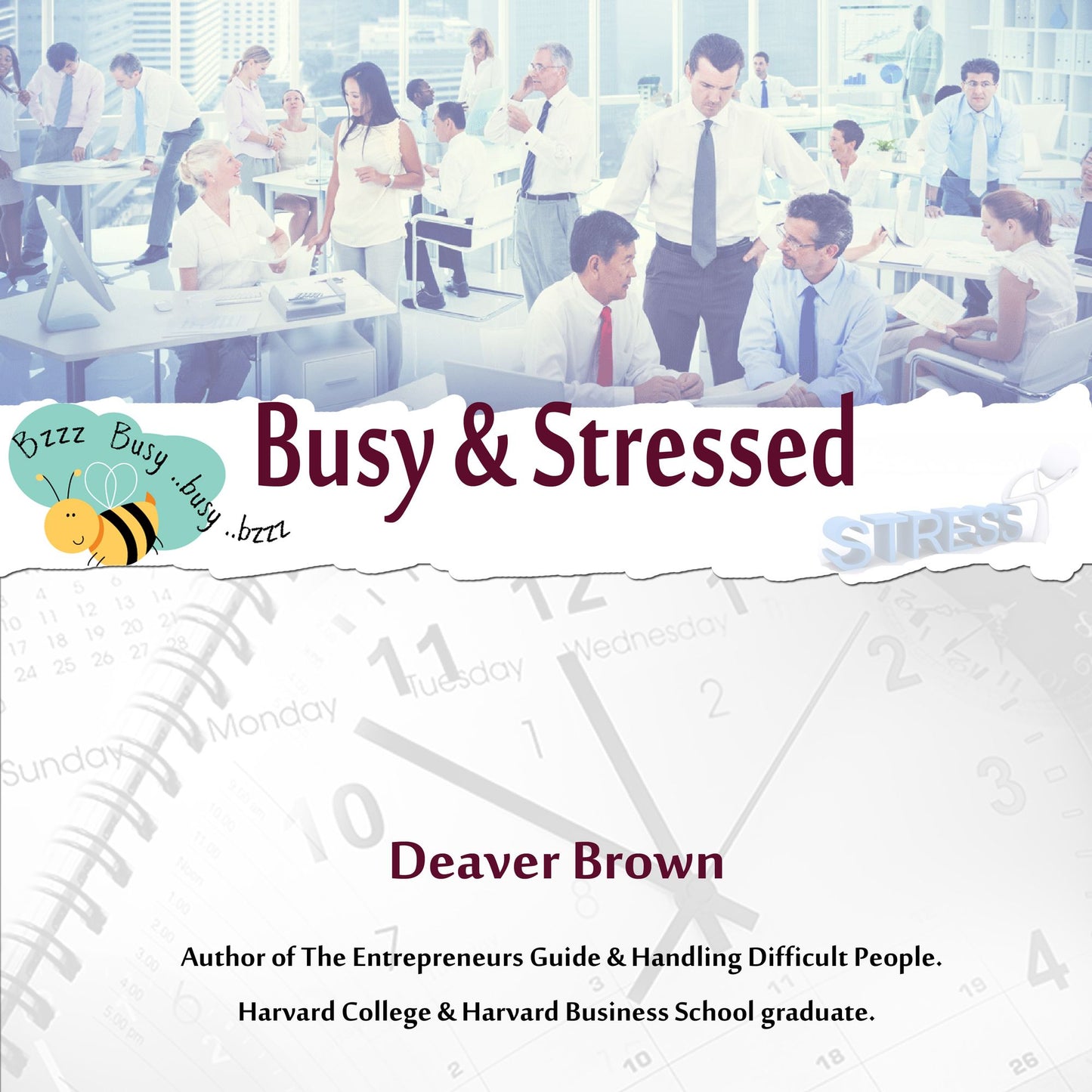 Busy & Stressed: Create White Space in Your Schedule