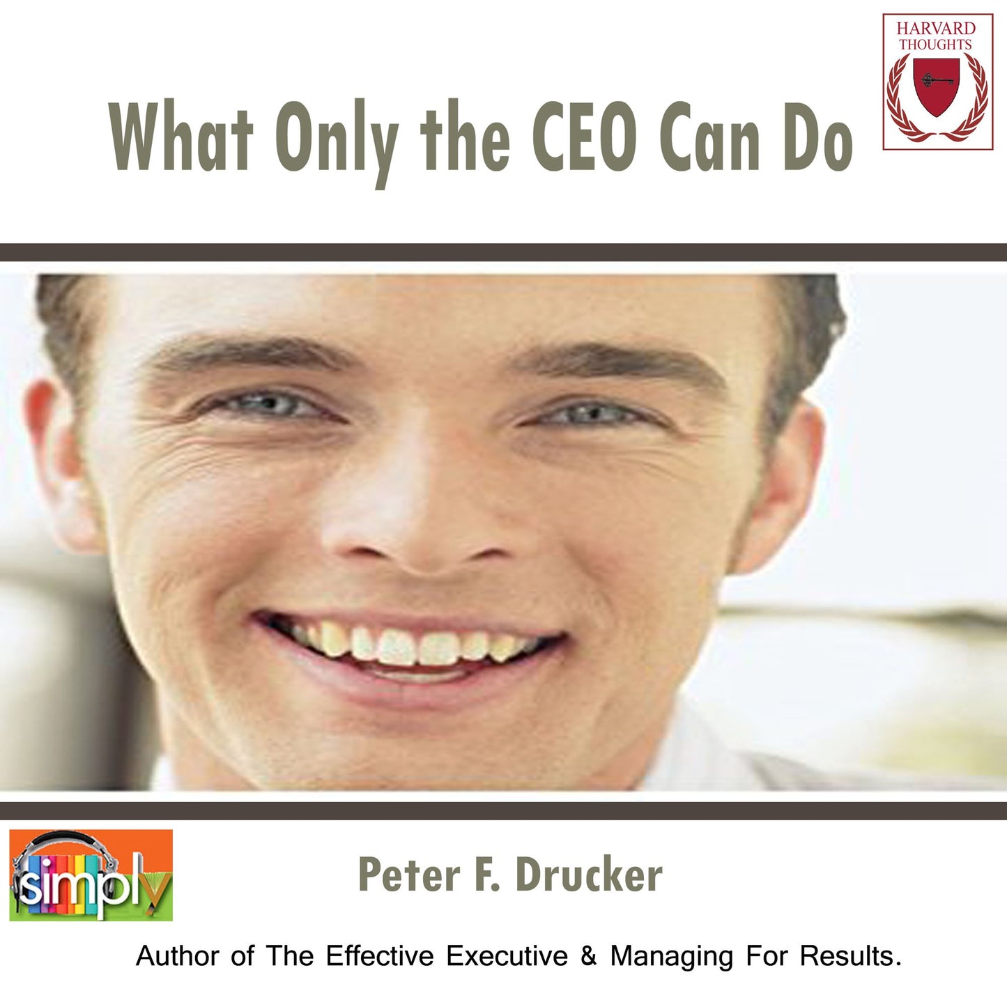 What Only the CEO Can Do