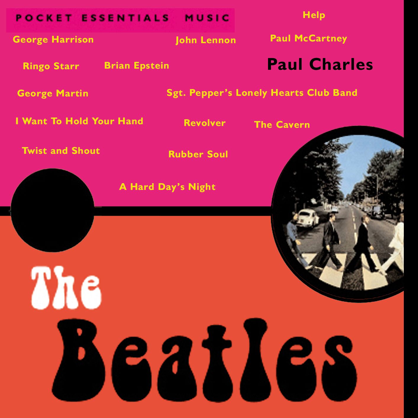 The Beatles: The Pocket Essential Guide