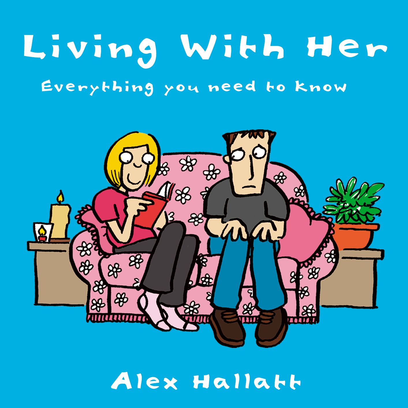 Living With Her: Everything You Need to Know
